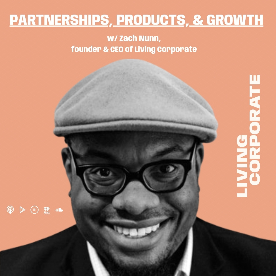 Partnerships, Products, and Growth (ft. Zach Nunn) episode artwork
