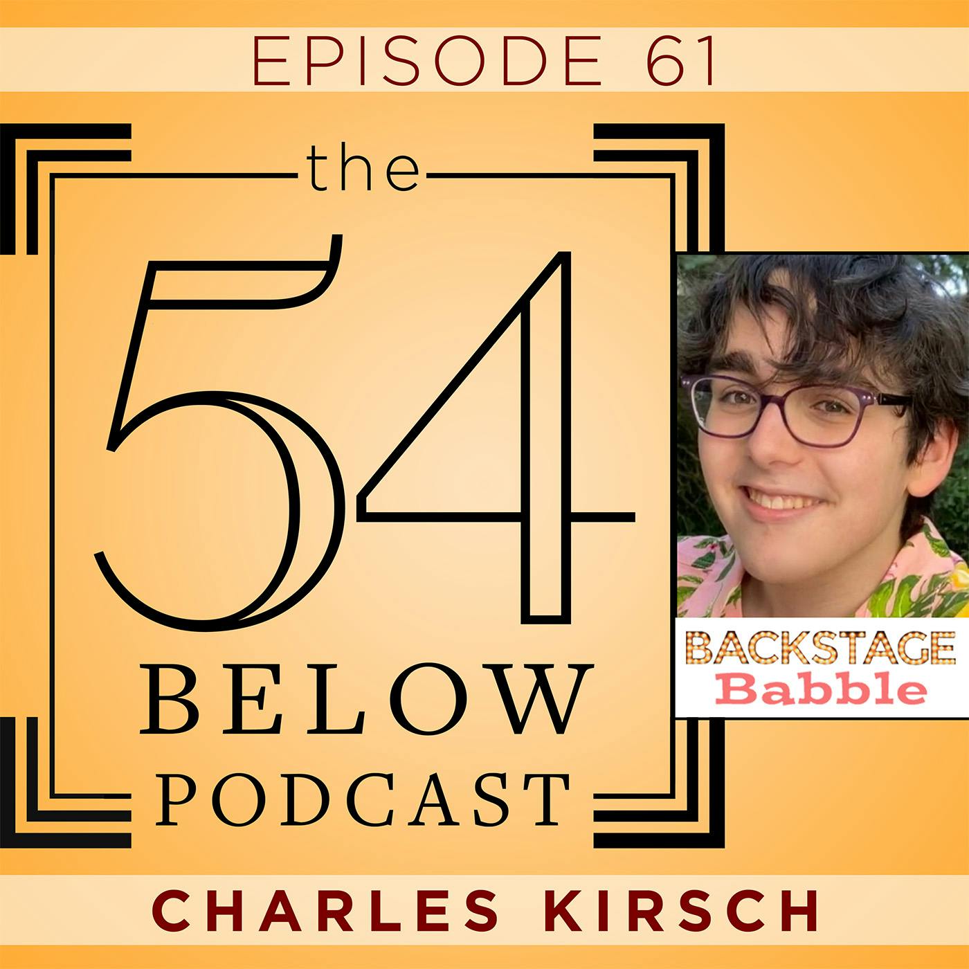 Episode 61: CHARLES KIRSCH Episode 61: CHARLES KIRSCH