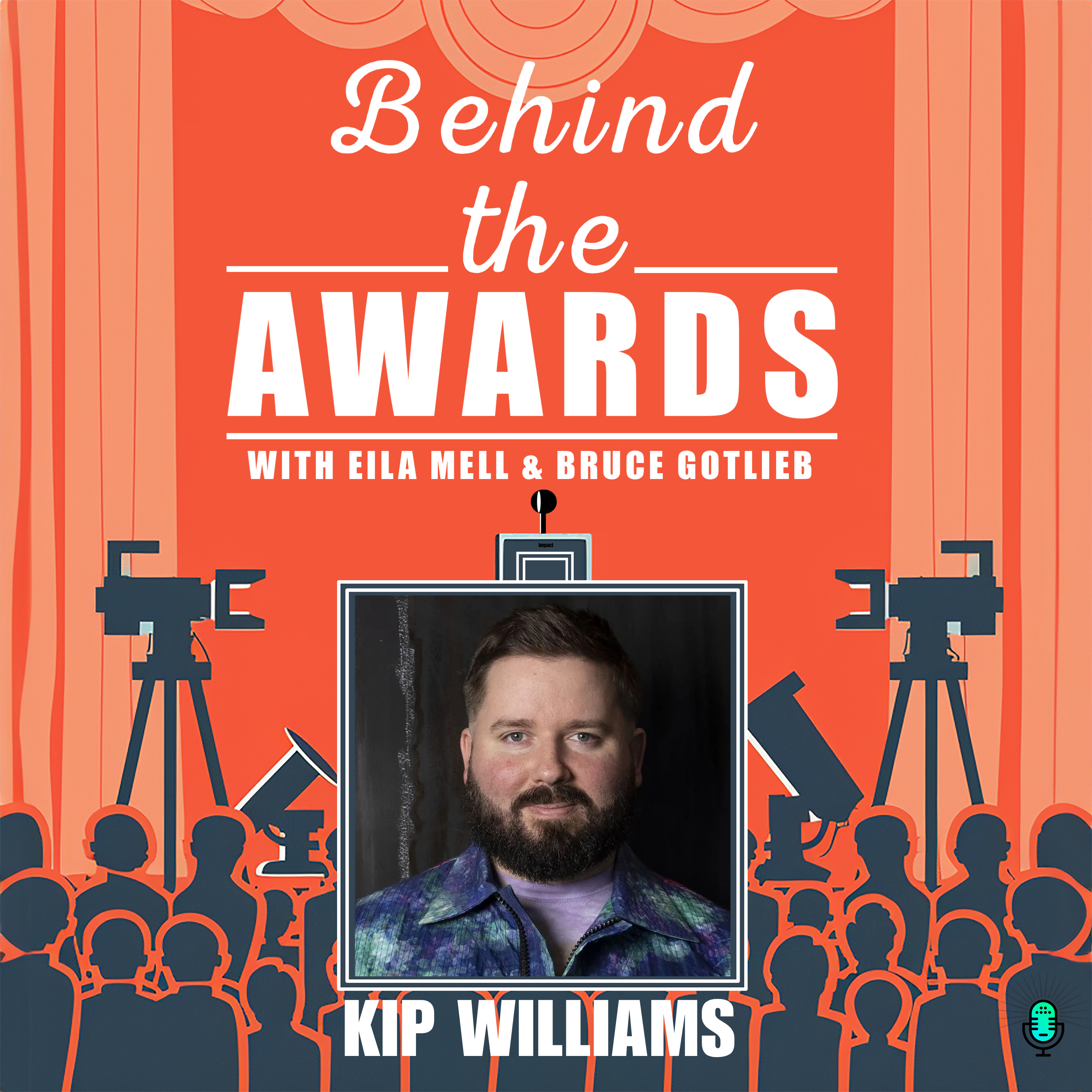 Behind the Awards with Eila Mell & Bruce Gotlieb