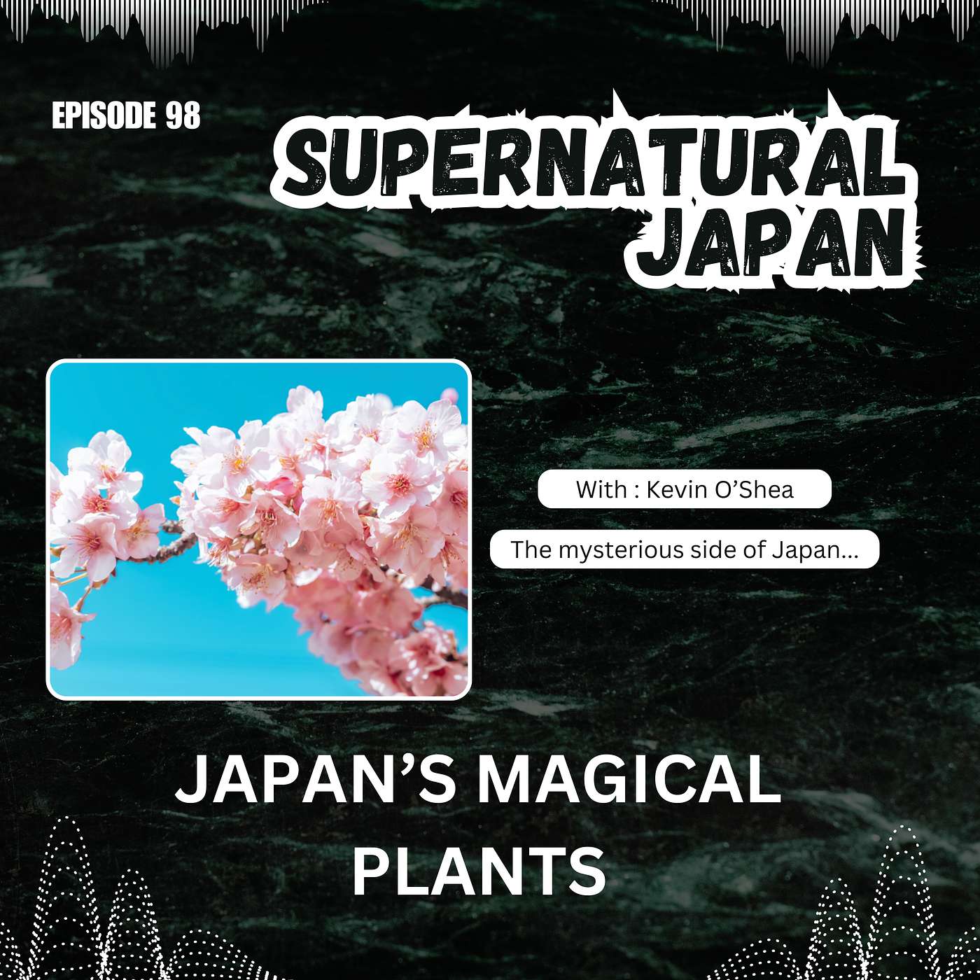 Japan’s Magical Plants