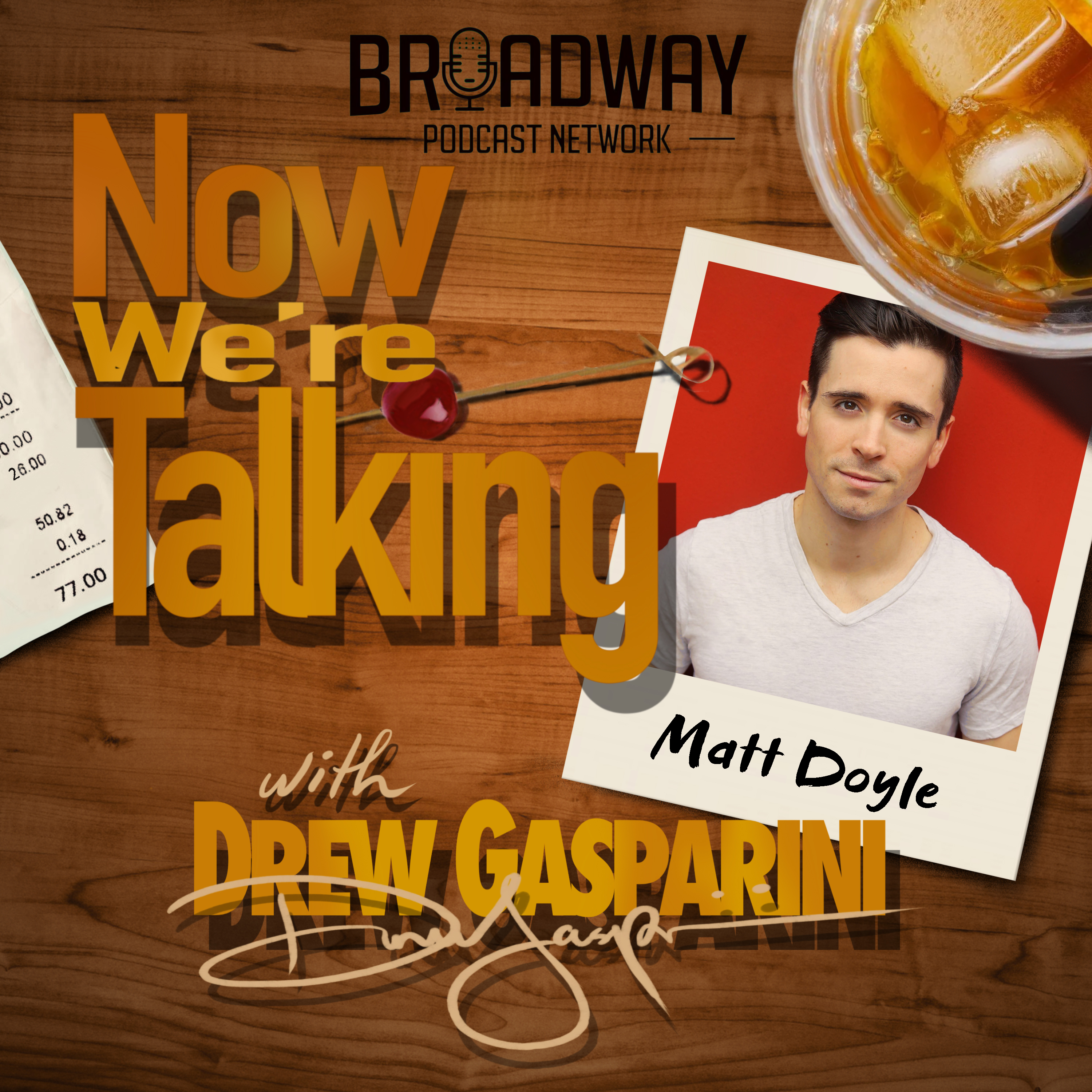 NOW WE\'RE TALKING with Drew Gasparini