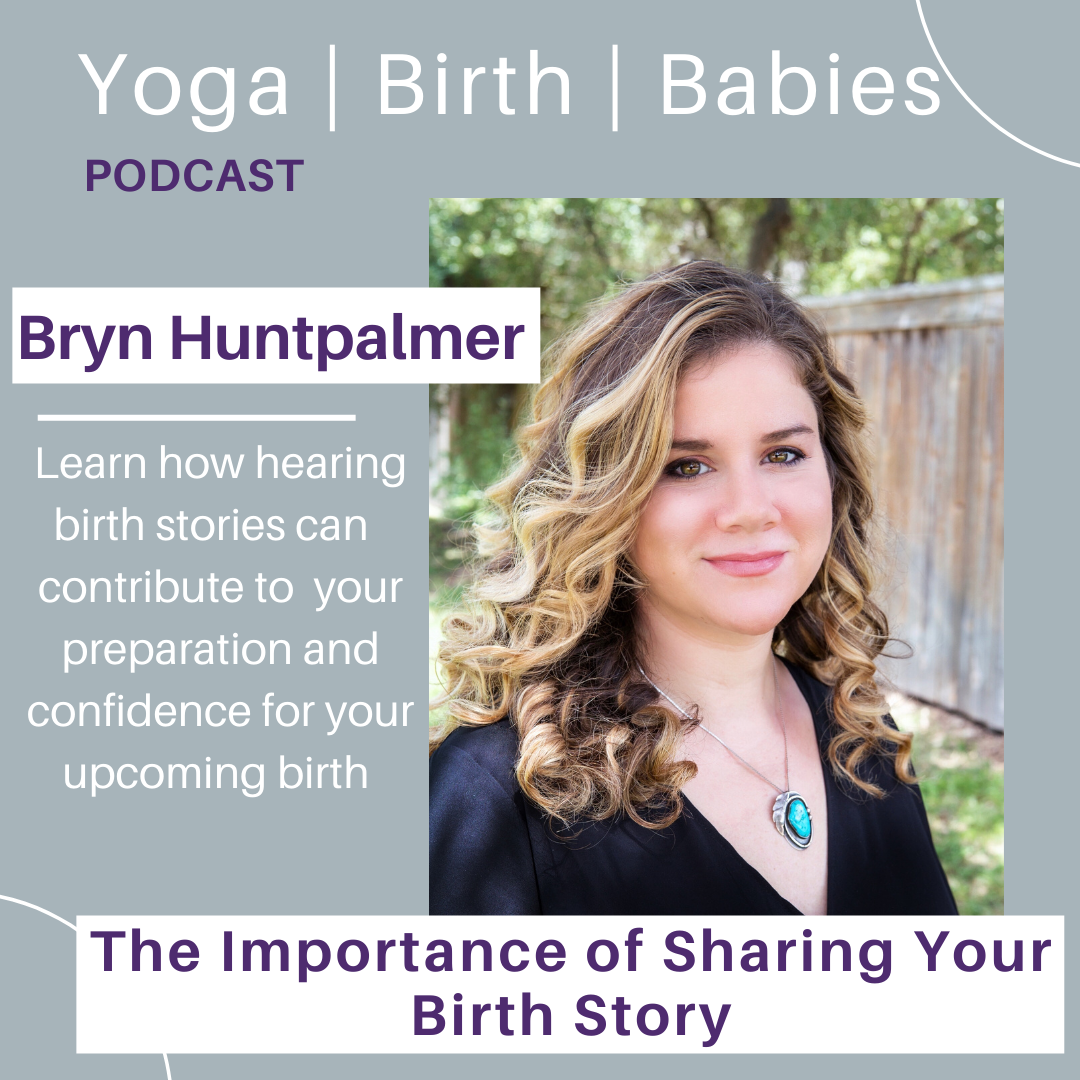 The Importance of Sharing Your Birth Story with Bryn Huntpalmer episode artwork