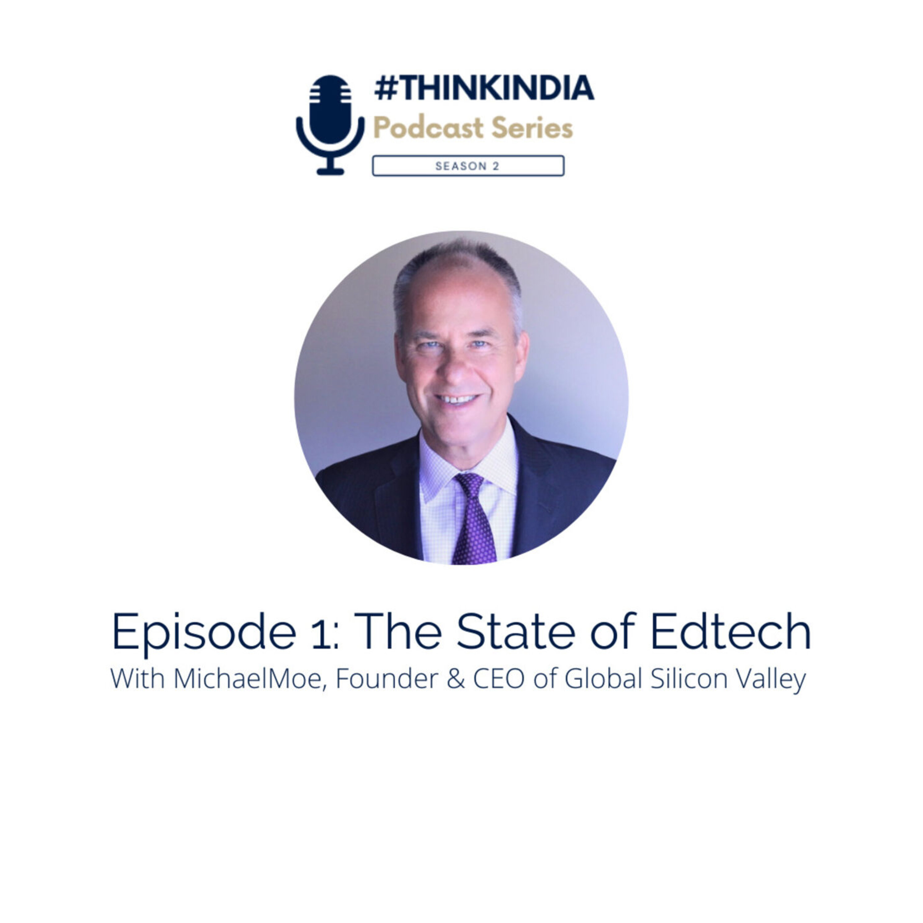 #ThinkIndia Season 2: The State of Edtech