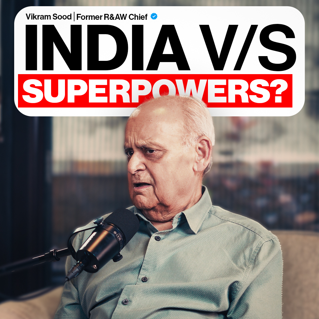 Deep State, Pakistan & India’s Next Moves | Vikram Sood – Former R&AW Chief