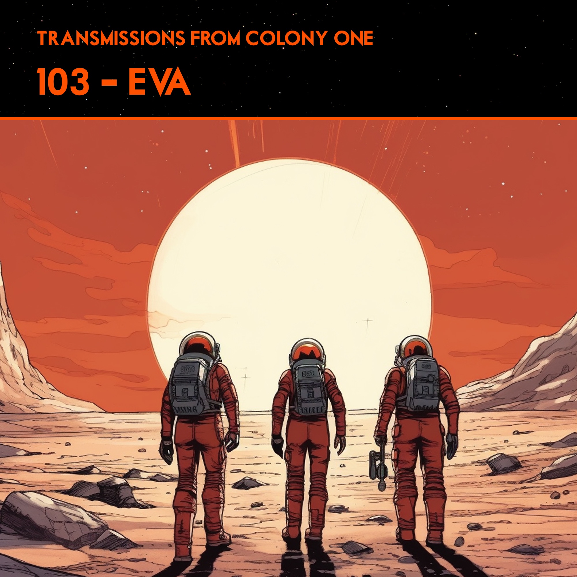 Transmissions From Colony One