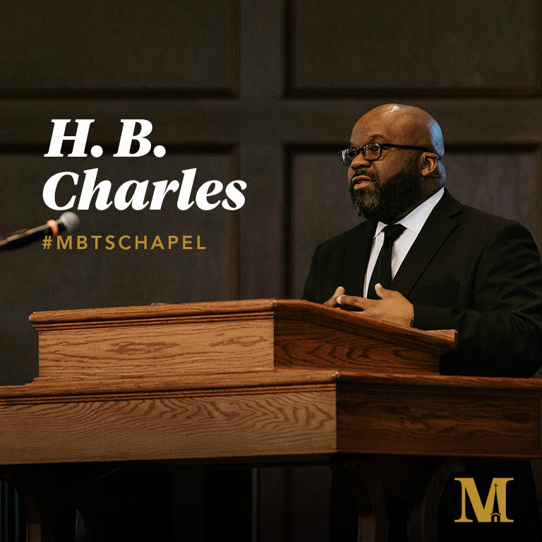 Chapel with H. B. Charles - March 26, 2025