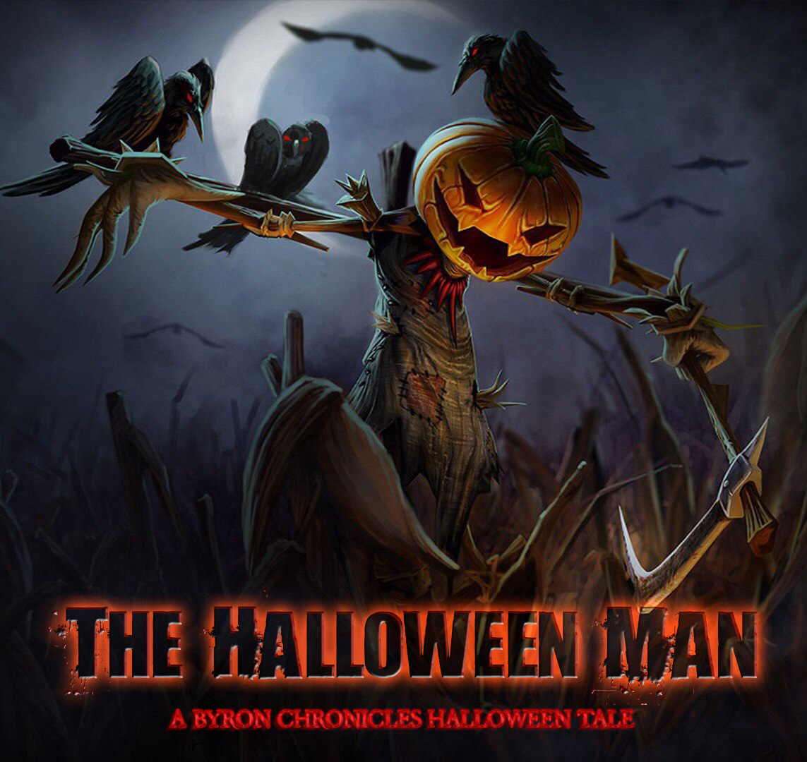 The Halloween Man – Byron Chronicles Halloween Special 2023