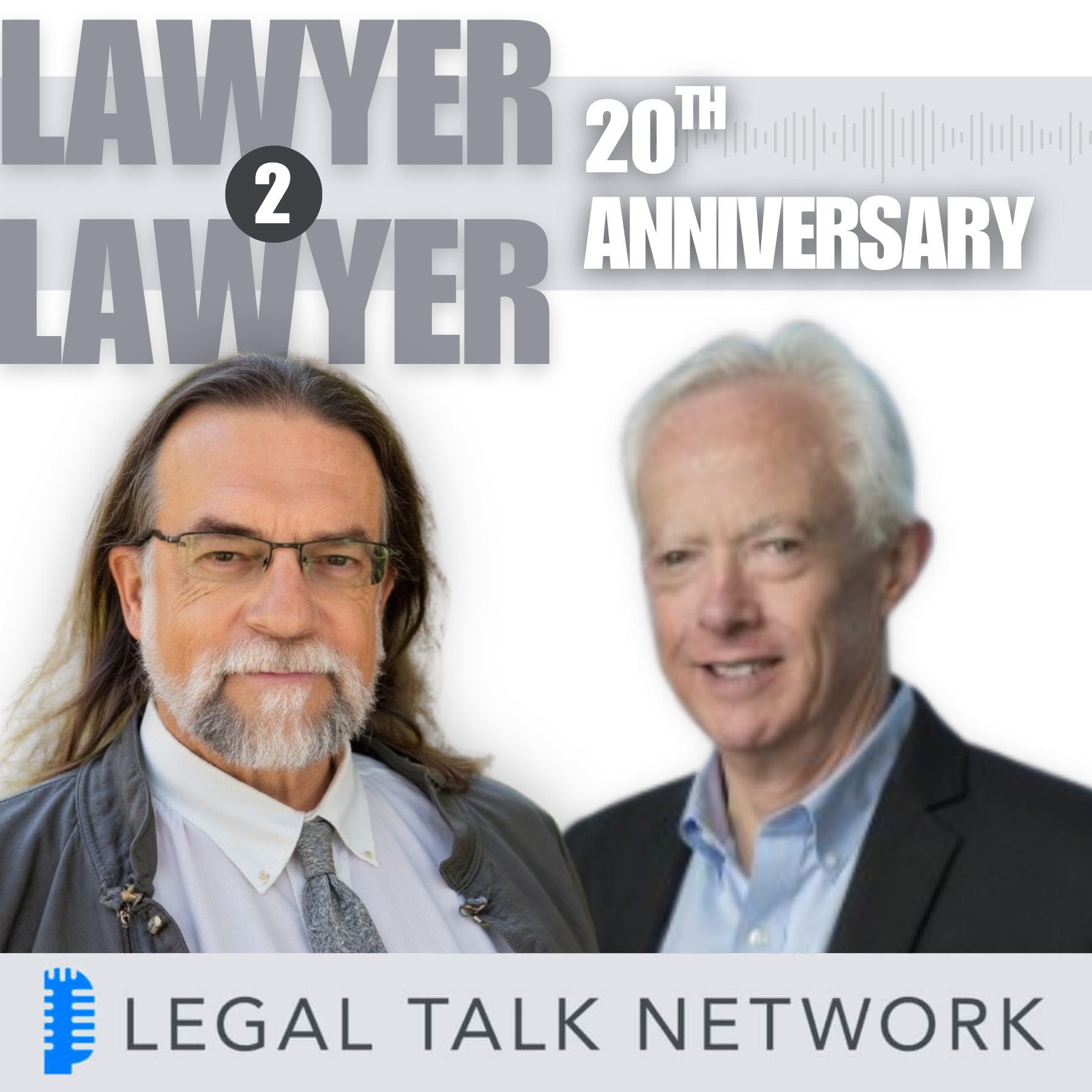 Lawyer 2 Lawyer Celebrates 20 Years of Podcasting