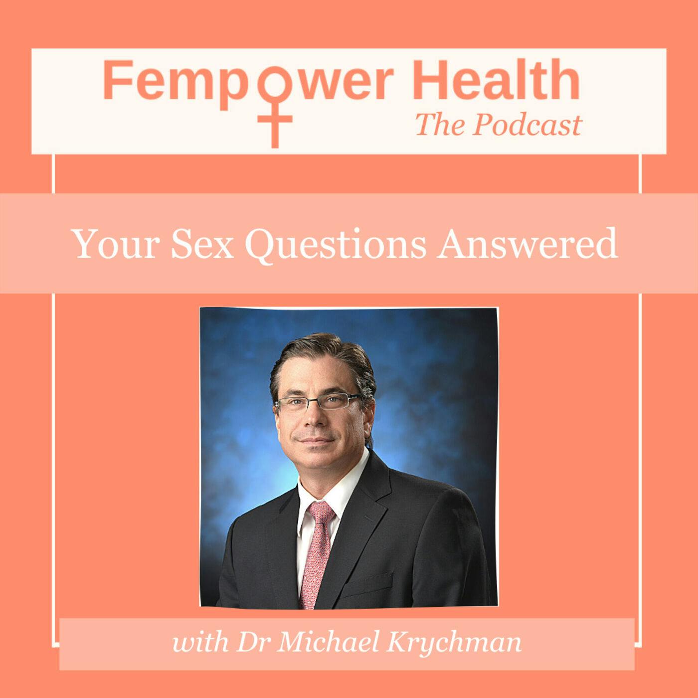 Your Sex Questions Answered | Dr Michael Krychman