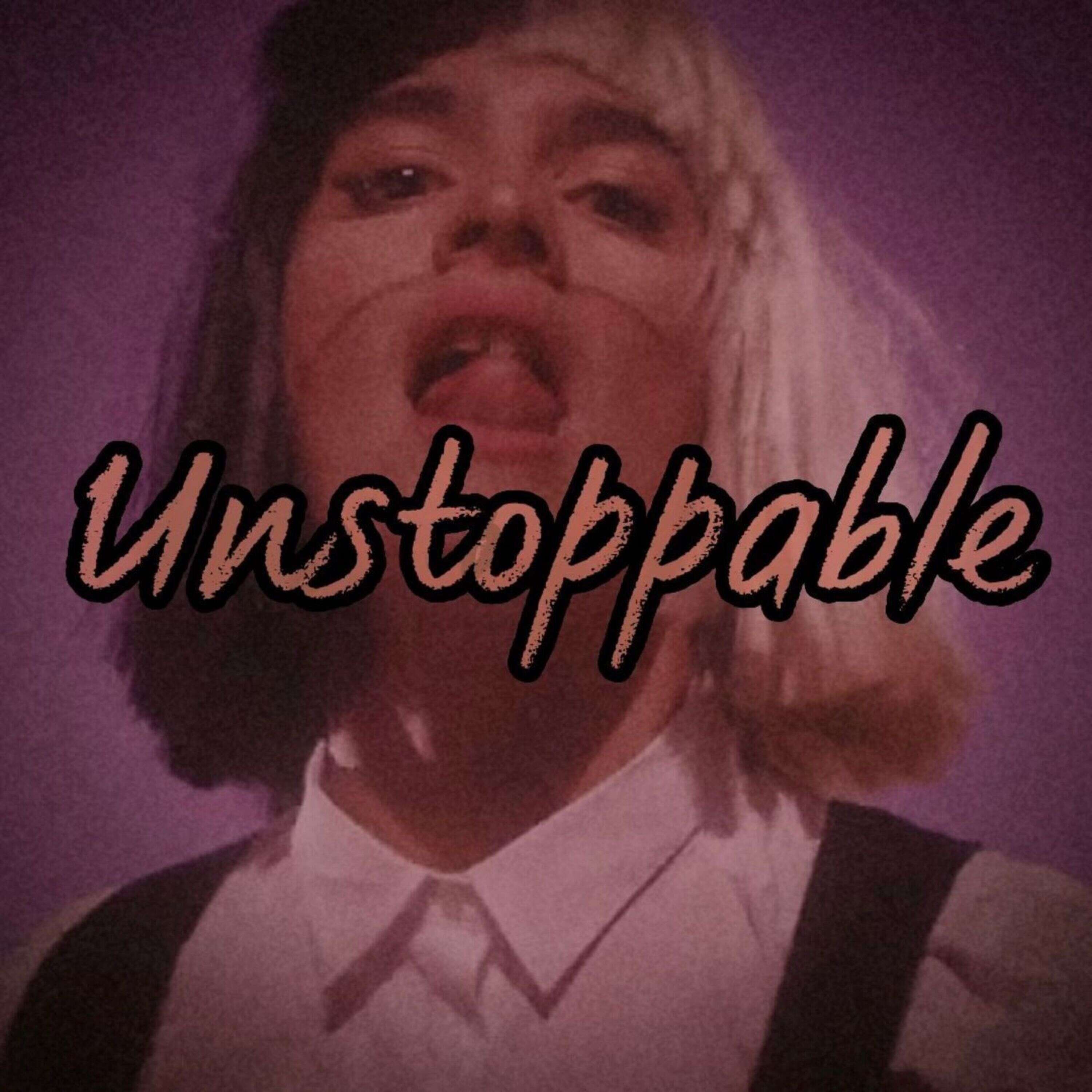 Sia - Unstoppable (TikTok Remix) episode artwork