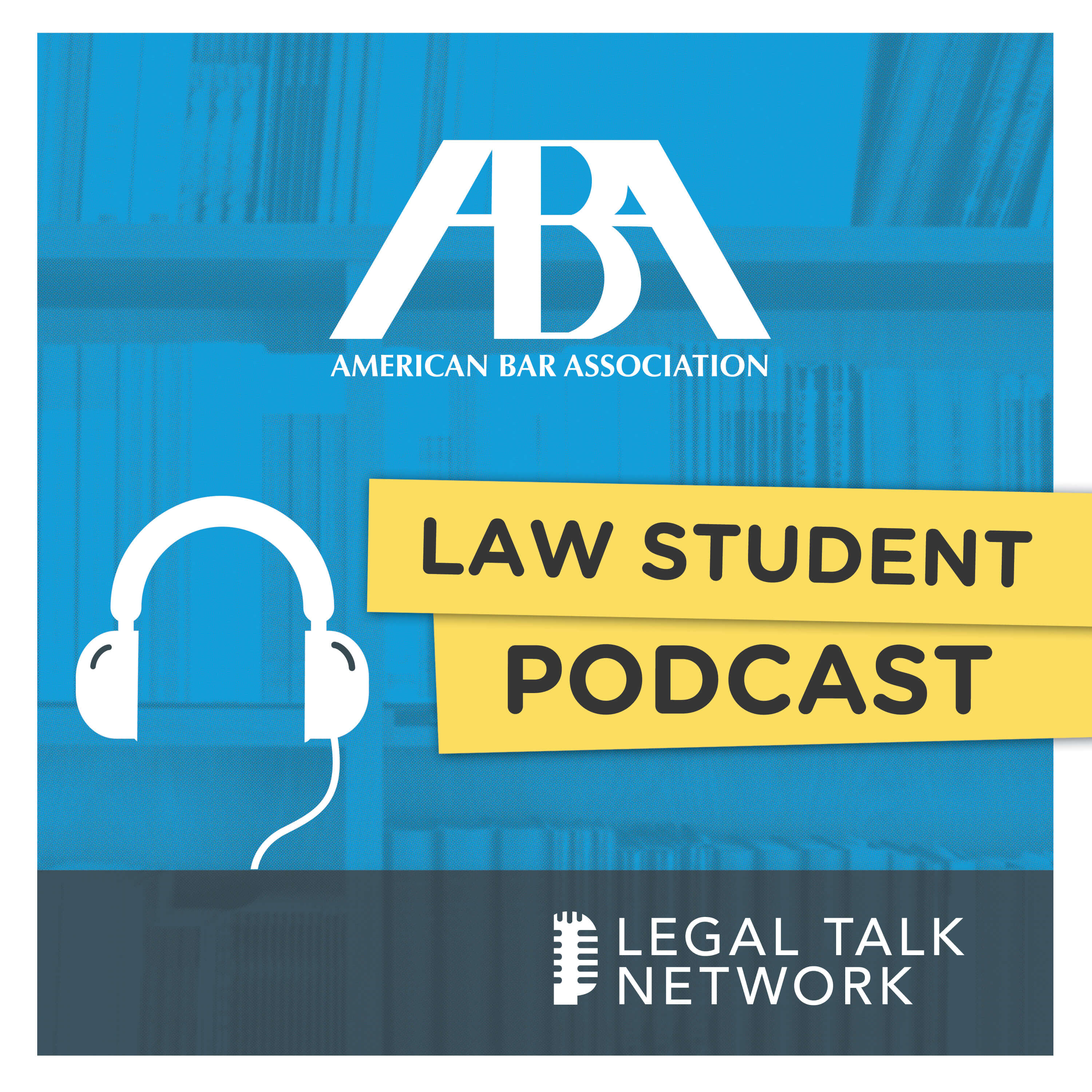 ABA Law Student Podcast : The Pursuit of a Civil Right to Counsel episode artwork
