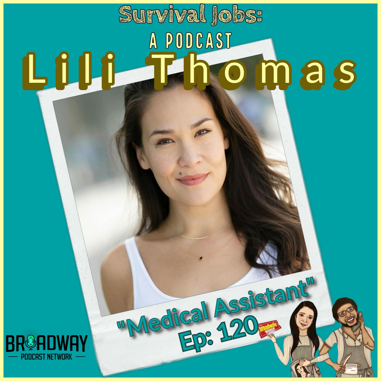 Episode 120 | Lili Thomas: "Medical Assistant" Episode 120 | Lili Thomas: "Medical Assistant"