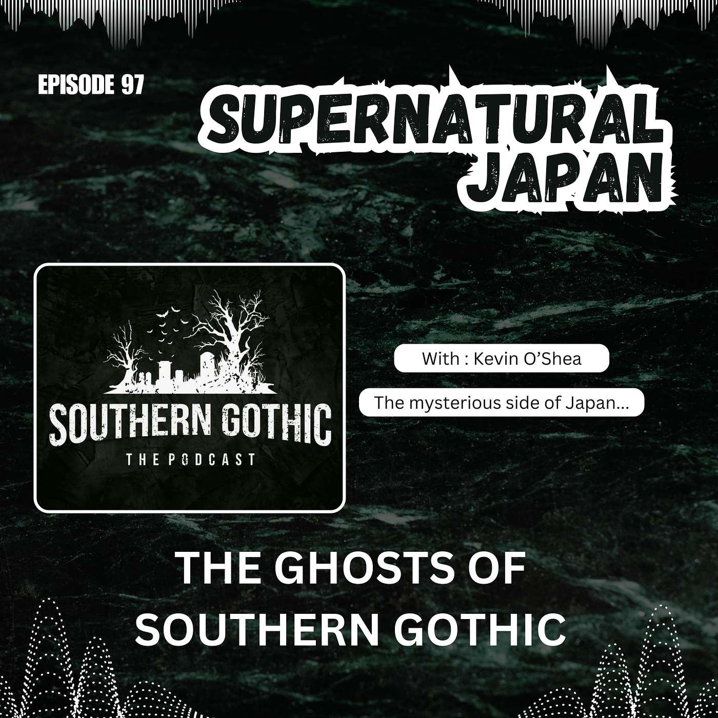 The Ghosts of Southern Gothic