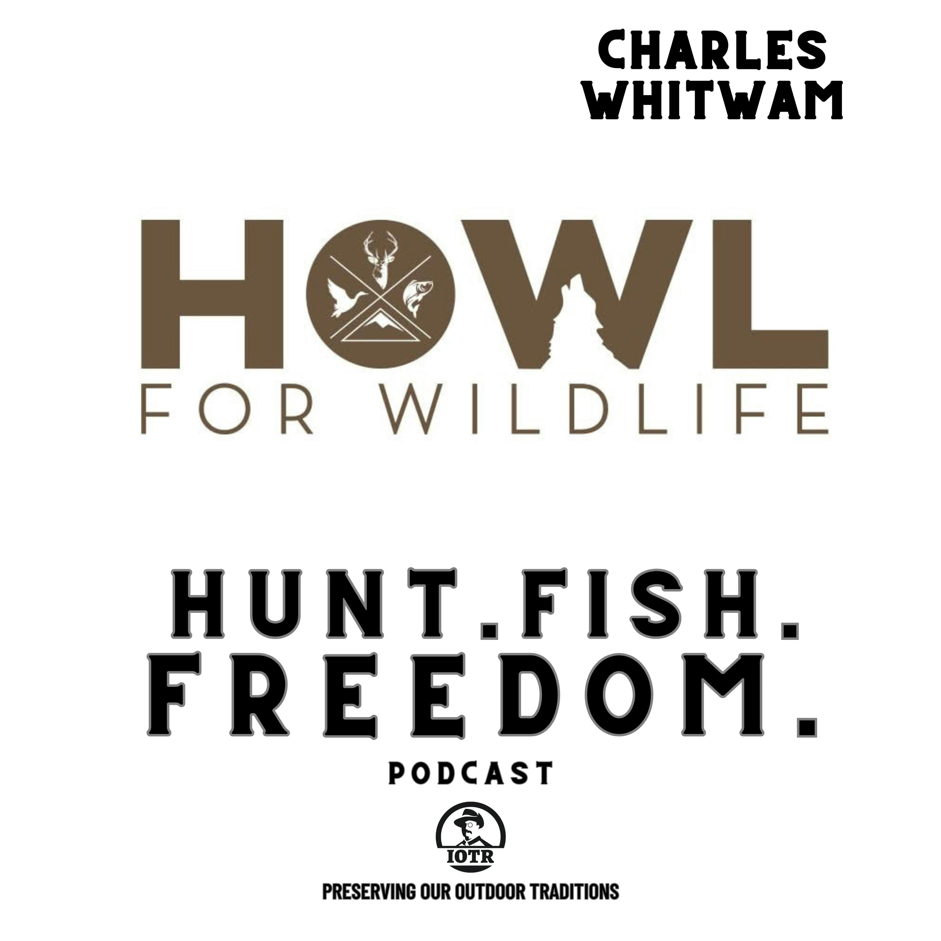 Episode 10 - Charles and HOWL For Wildlife Episode 10 - Charles and HOWL For Wildlife
