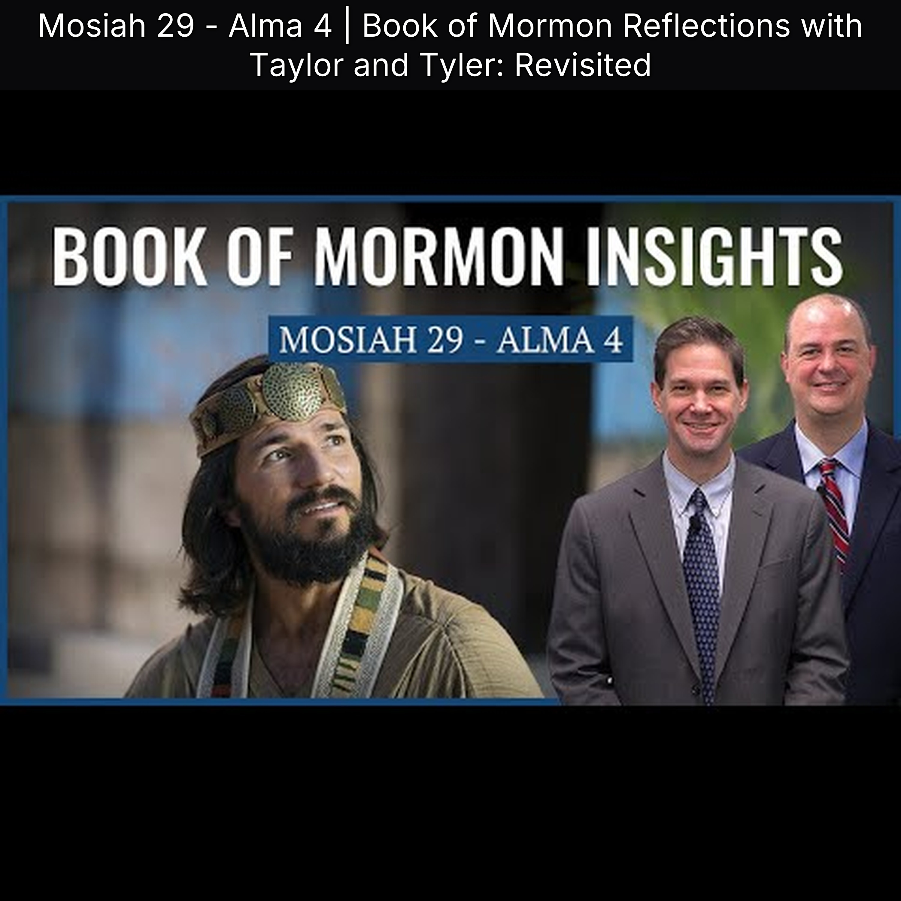 Mosiah 29 - Alma 4 | Book of Mormon Reflections with Taylor and Tyler: Revisited episode artwork