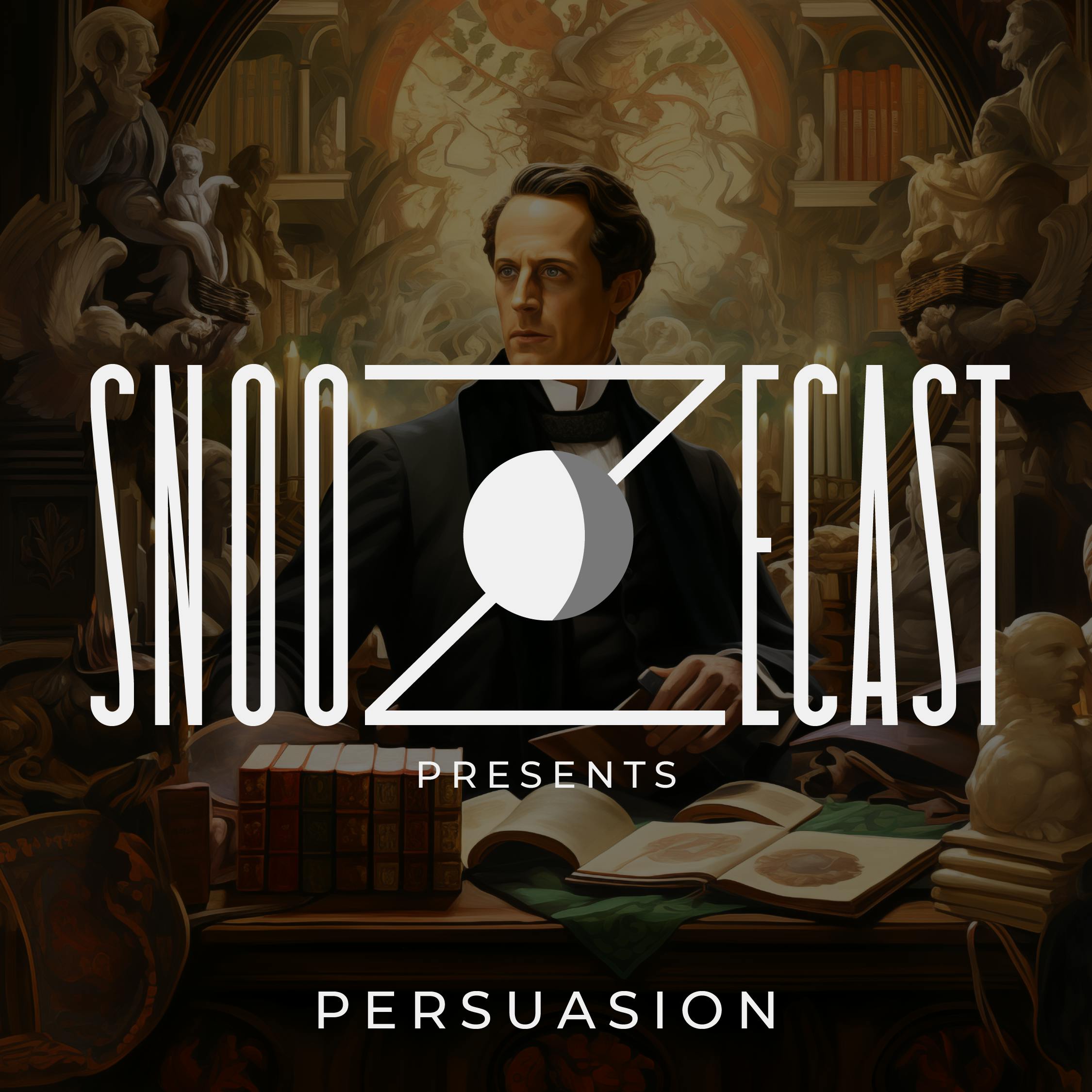 Snoozecast+ Persuasion podcast tile