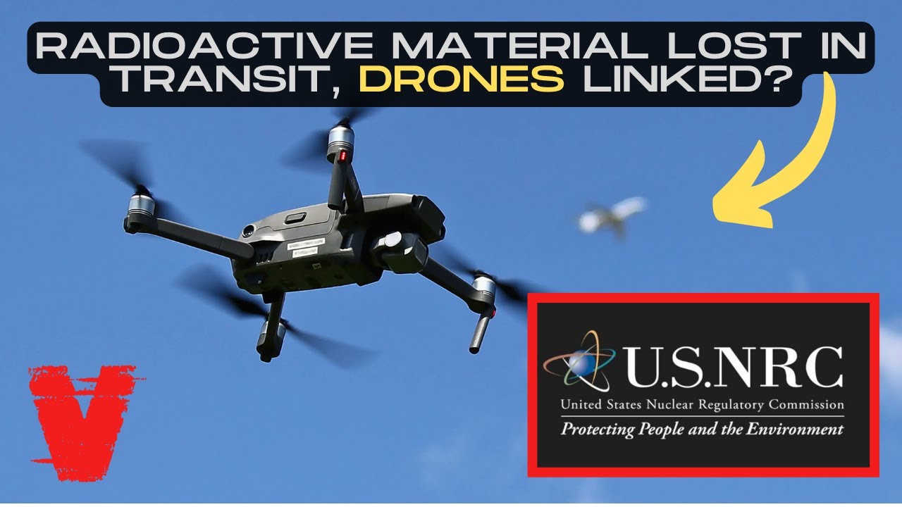 Radioactive Material Lost in Transit, Drones Linked? episode artwork