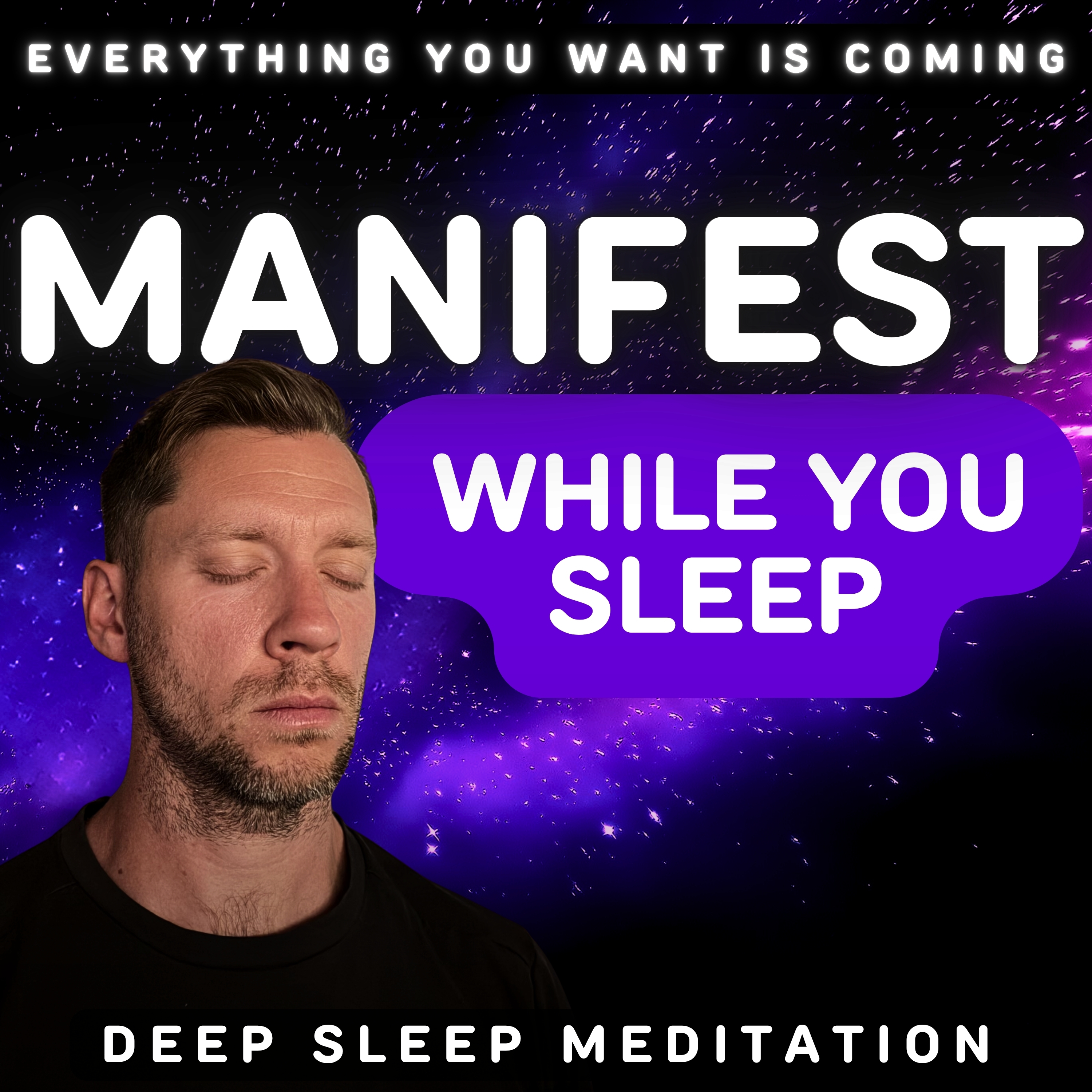 Everything I Want is Coming | Deep Sleep Meditation & Hypnosis episode artwork