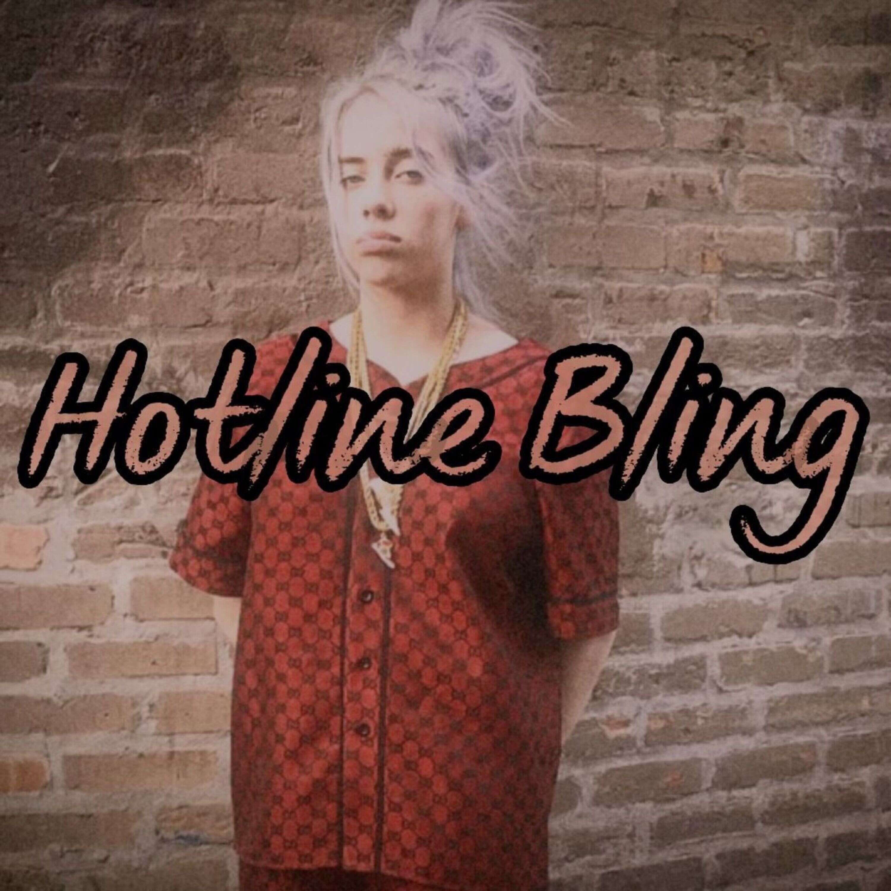 Billie Eilish - Hotline Bling (Instrumental) (TikTok Version) episode artwork