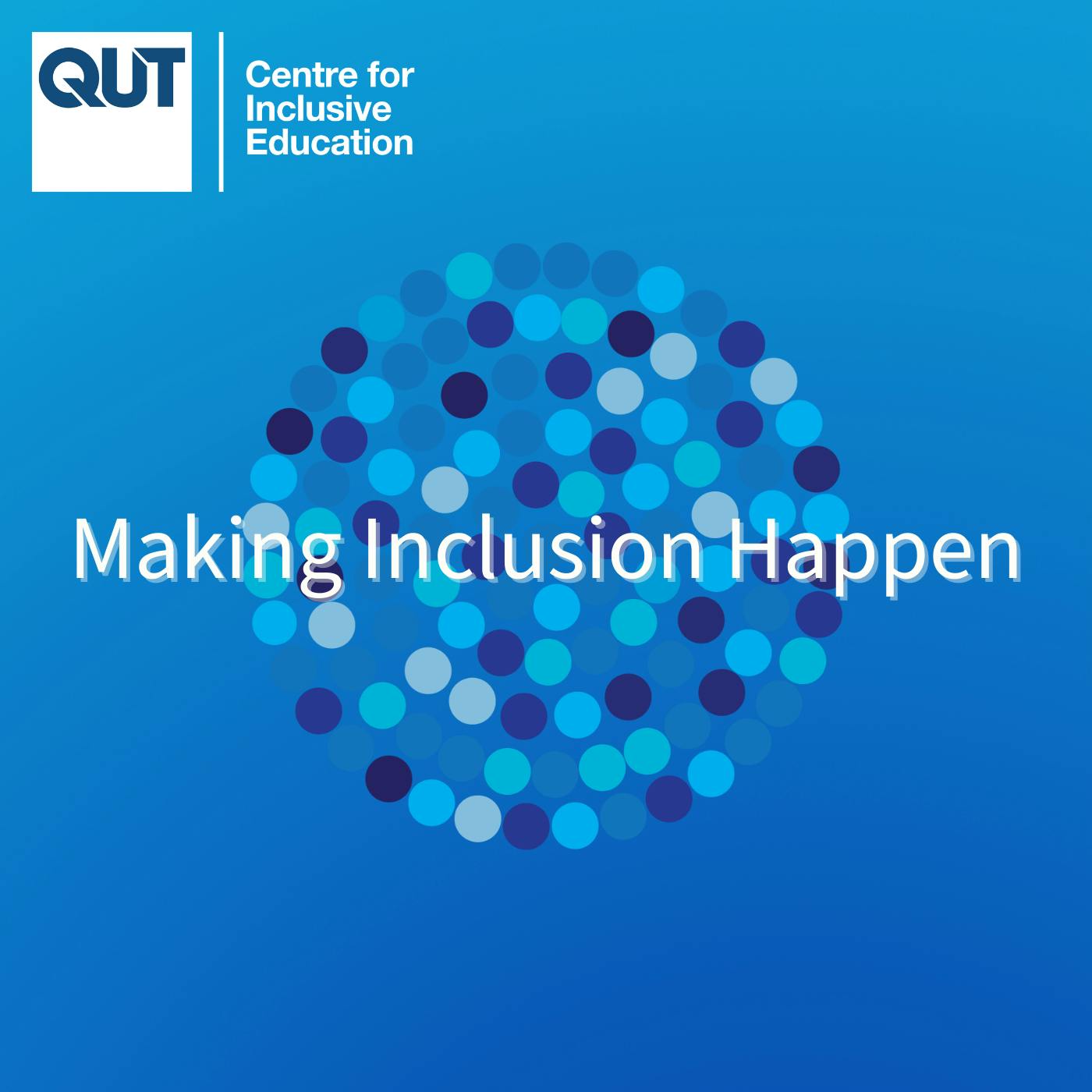 Season 3, Episode 3: Tough conversations and implementing a vision for inclusive education reform