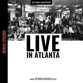 Bonus: LIVE in Atlanta