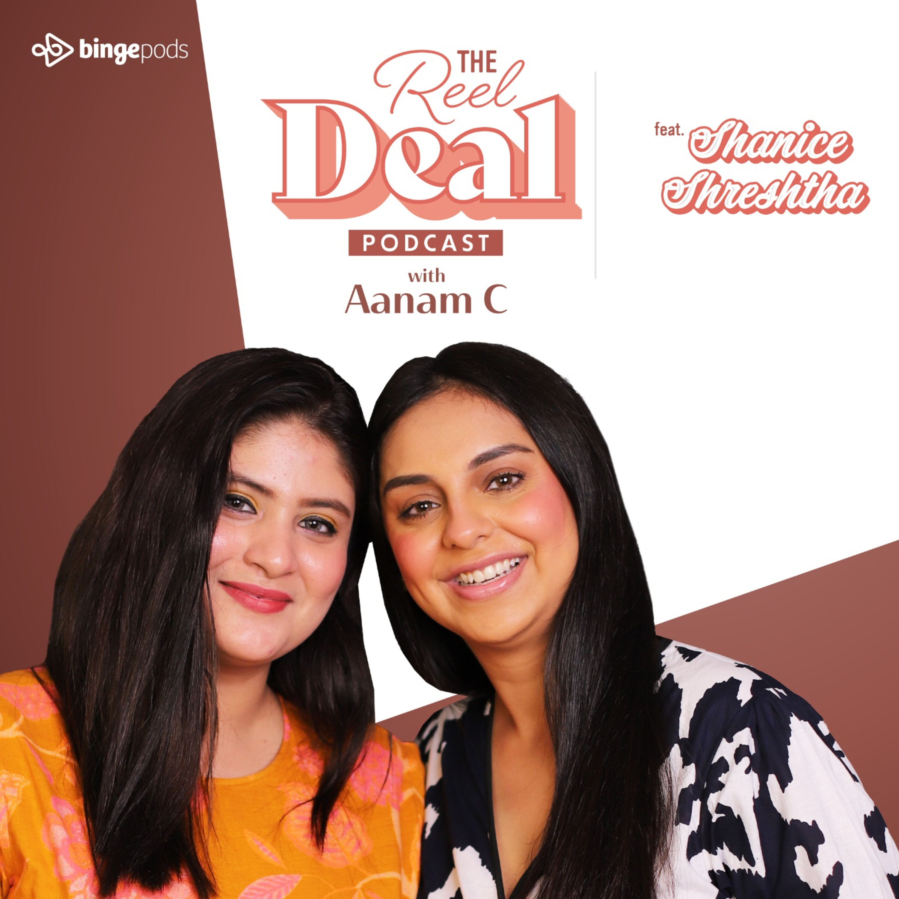 The Reel Deal with Aanam C