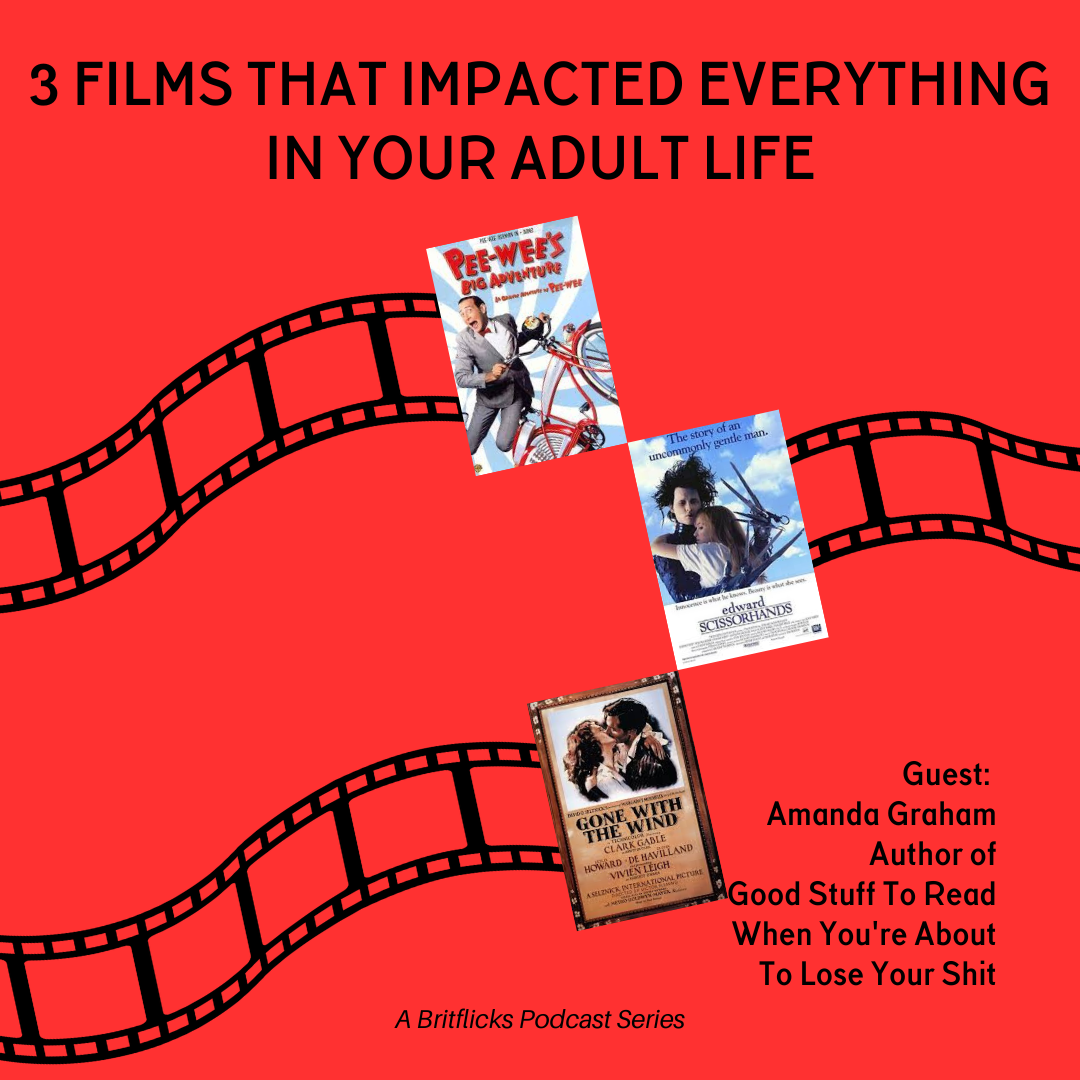 Amanda Graham author of Good Stuff To Read When You're About To Lose Your Shit and Movies That Changed Your Life: Pee Wee's Big Adventure, Edward Scissorhands, Gone With The Wind