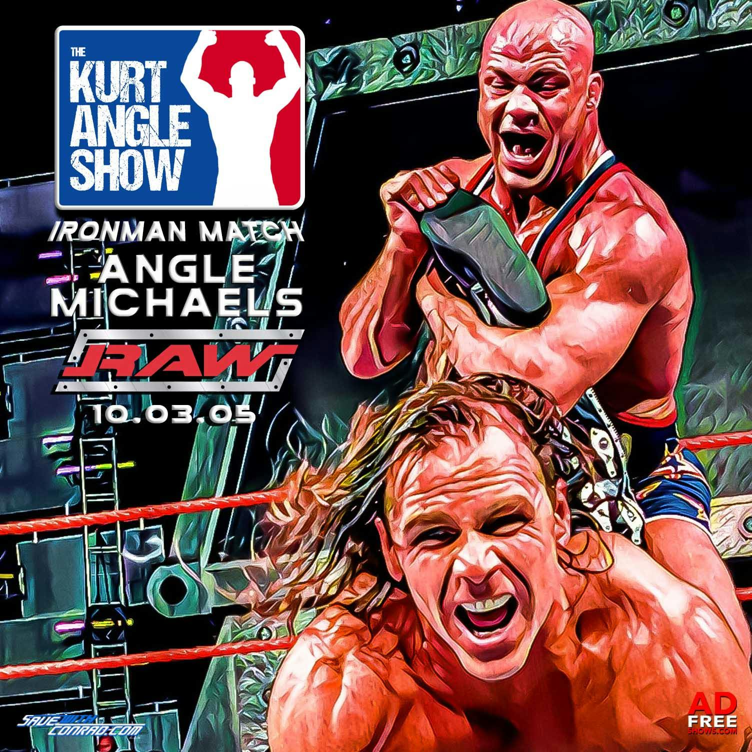 Episode 35: Angle vs. Michaels - Ironman Match RAW 10.03.05