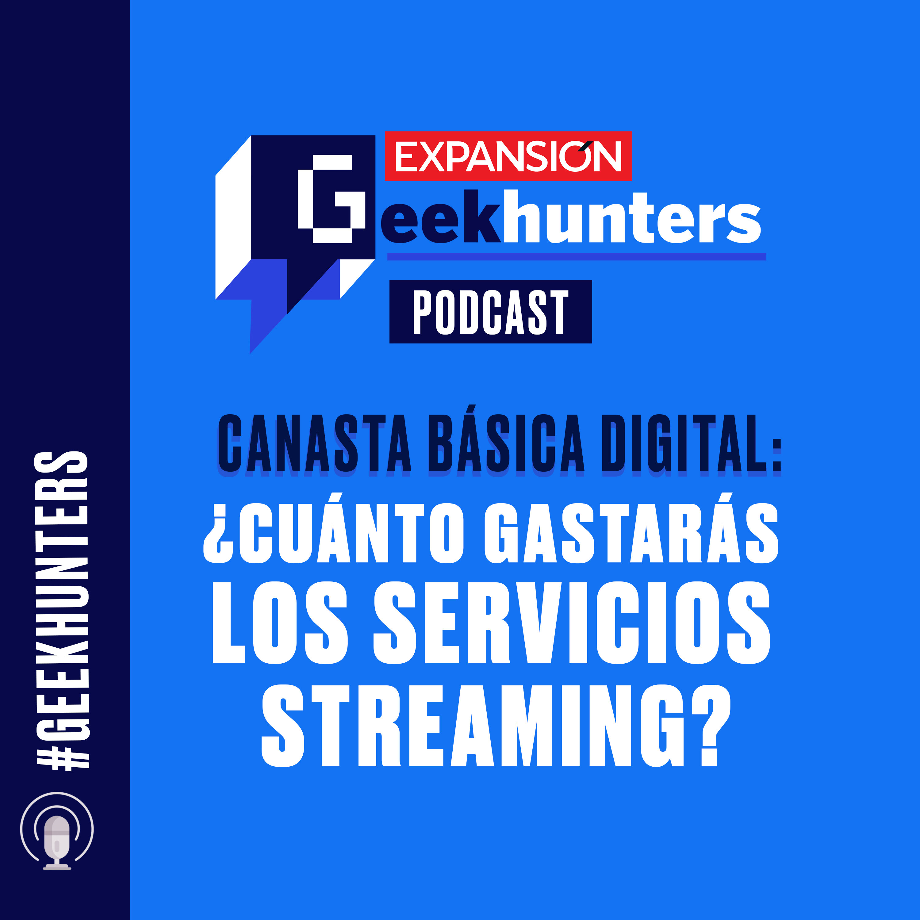 Canasta básica digital: ¿Cuánto gastarás por los servicios streaming? episode artwork