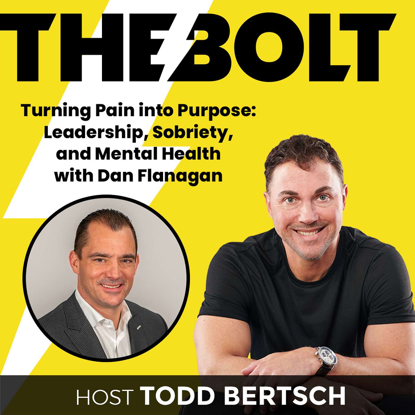 Turning Pain into Purpose: Leadership, Sobriety, and Mental Health with Dan Flanagan episode artwork