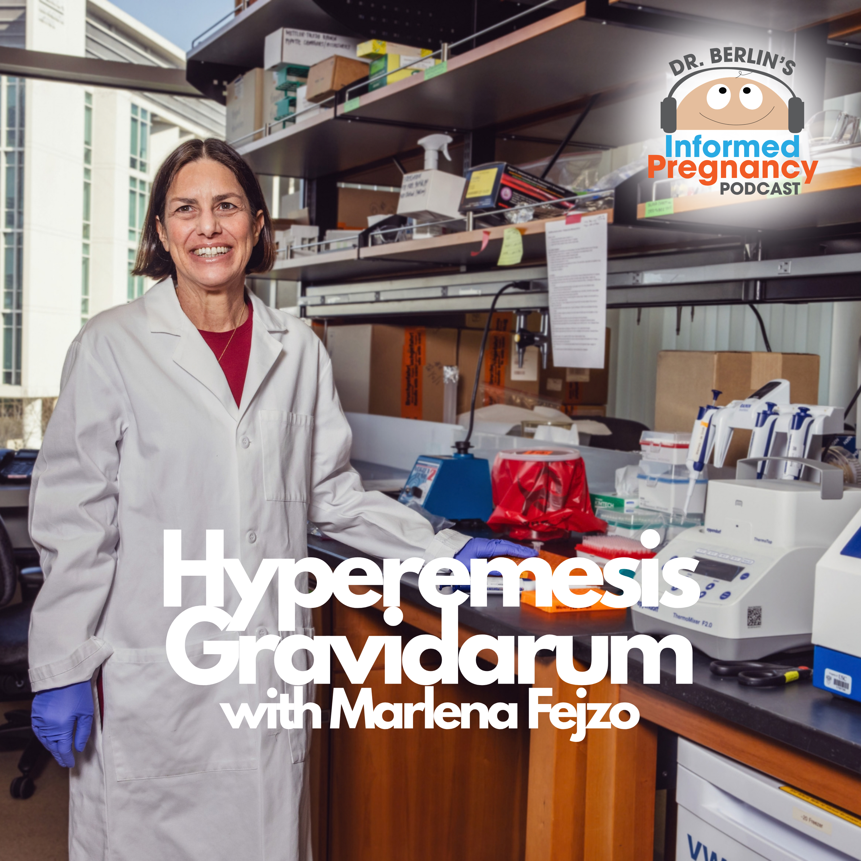 Ep. 522 Hypermesis Gravidarum with Marlena Fejzo