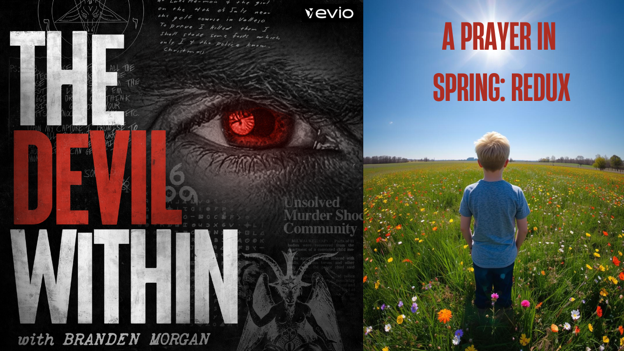 A Prayer in Spring: REDUX - Part Two