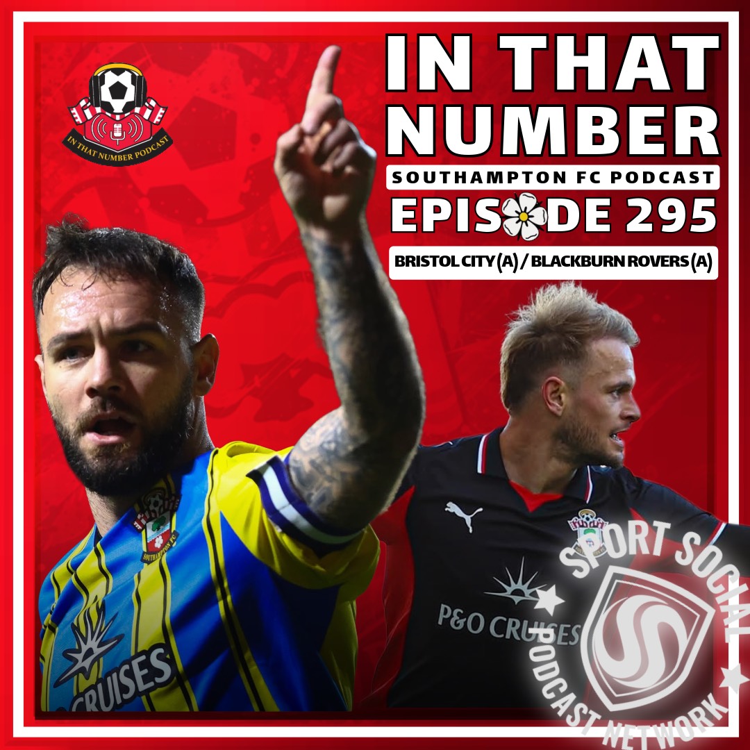 Episode 295: Bristol City (a) / Blackburn Rovers (a)