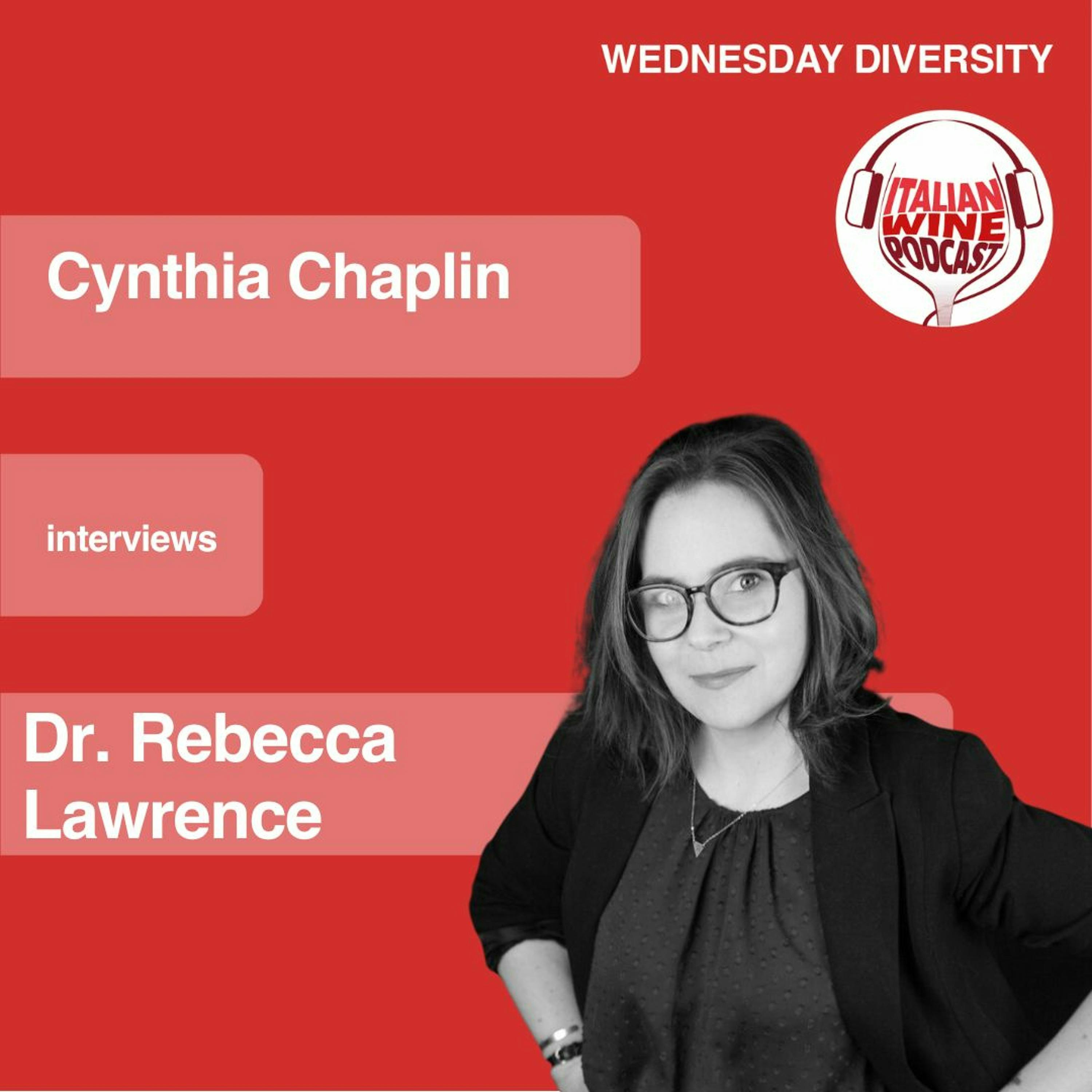 Ep. 1213 Dr. Rebecca Lawrence | Voices With Cynthia Chaplin