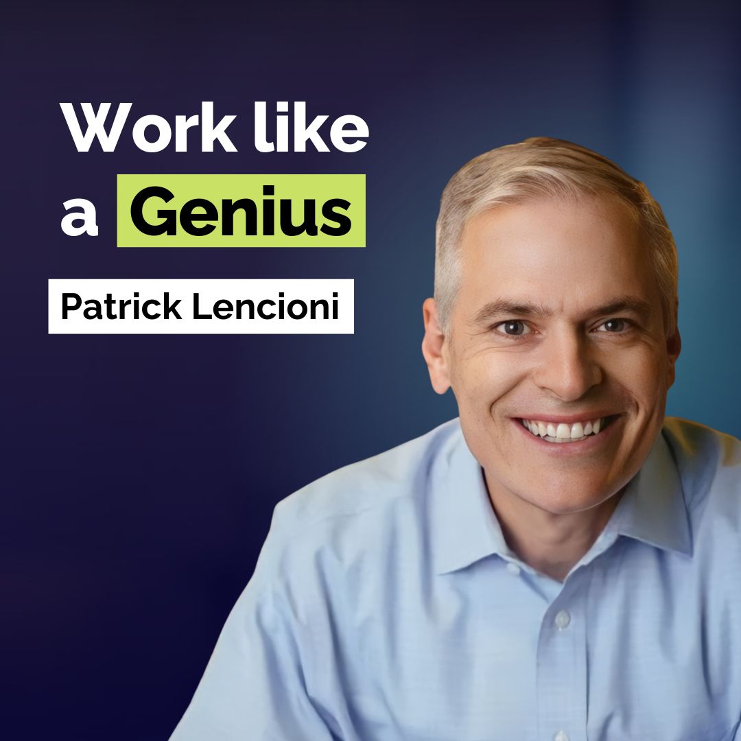 Patrick Lencioni: The Genius Way to Crush Team Burnout and Unlock Peak Productivity | Leadership | YAPClassic