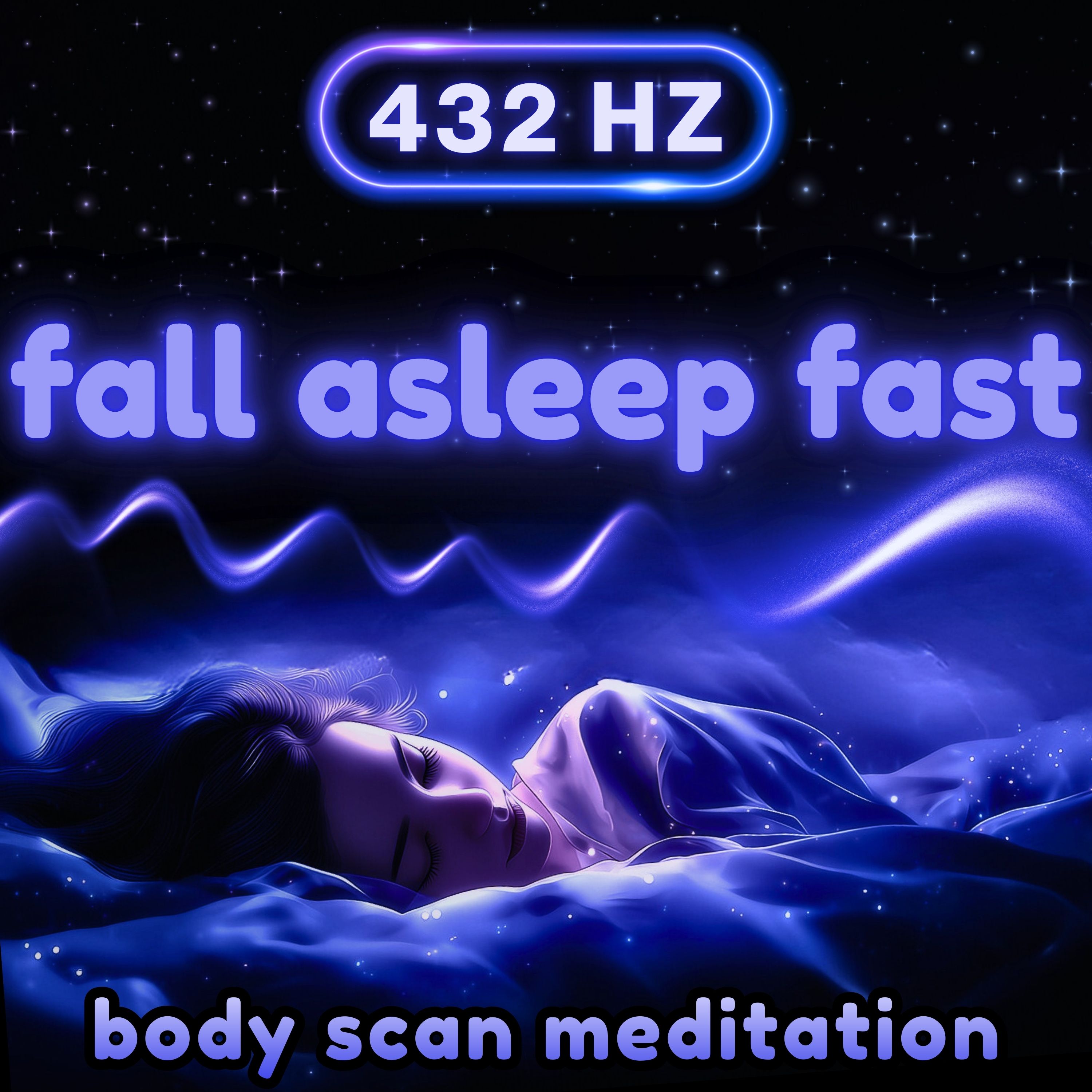 Instant Sleep! Body Scan Guided Meditation for Deep Sleep | 432 Hz