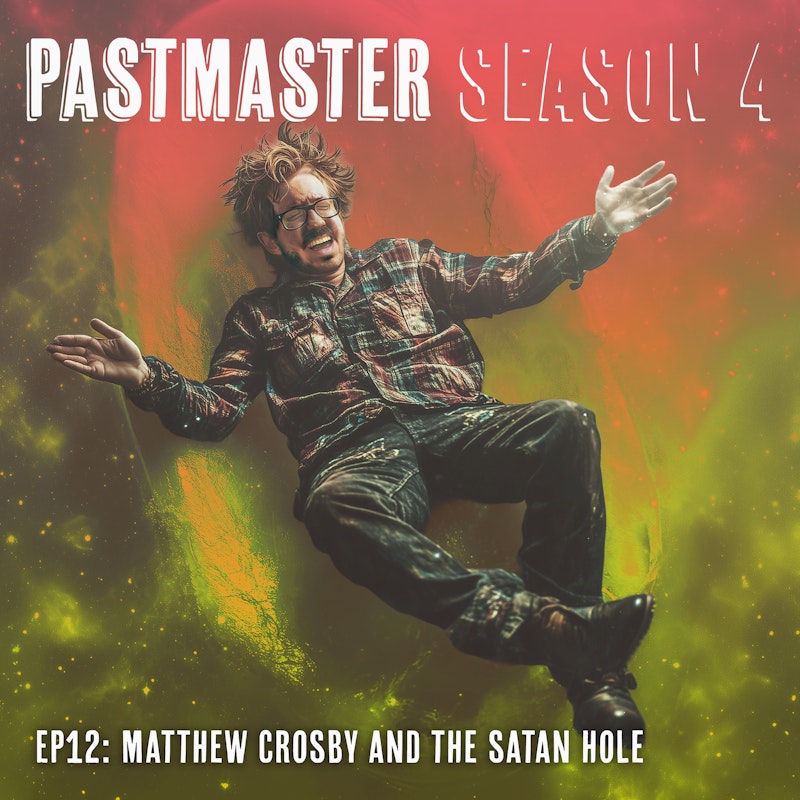 Matthew Crosby and the Satanic Cult