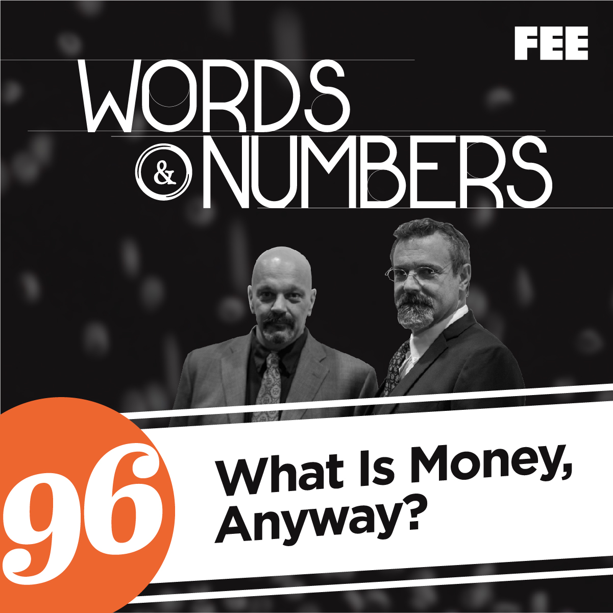 Episode 96: What Is Money, Anyway?