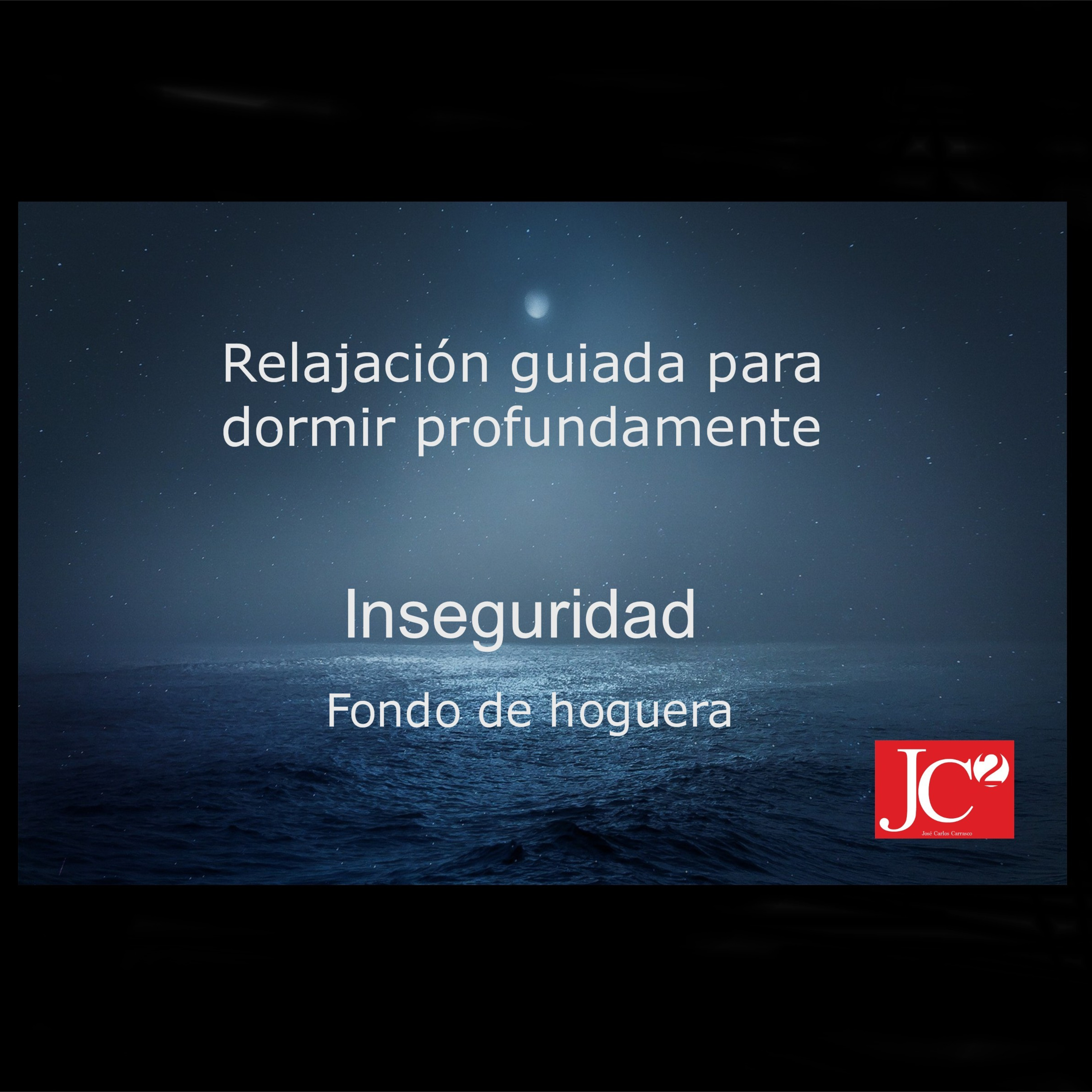 RELAJACIÓN PARA DORMIR. Inseguridad episode artwork