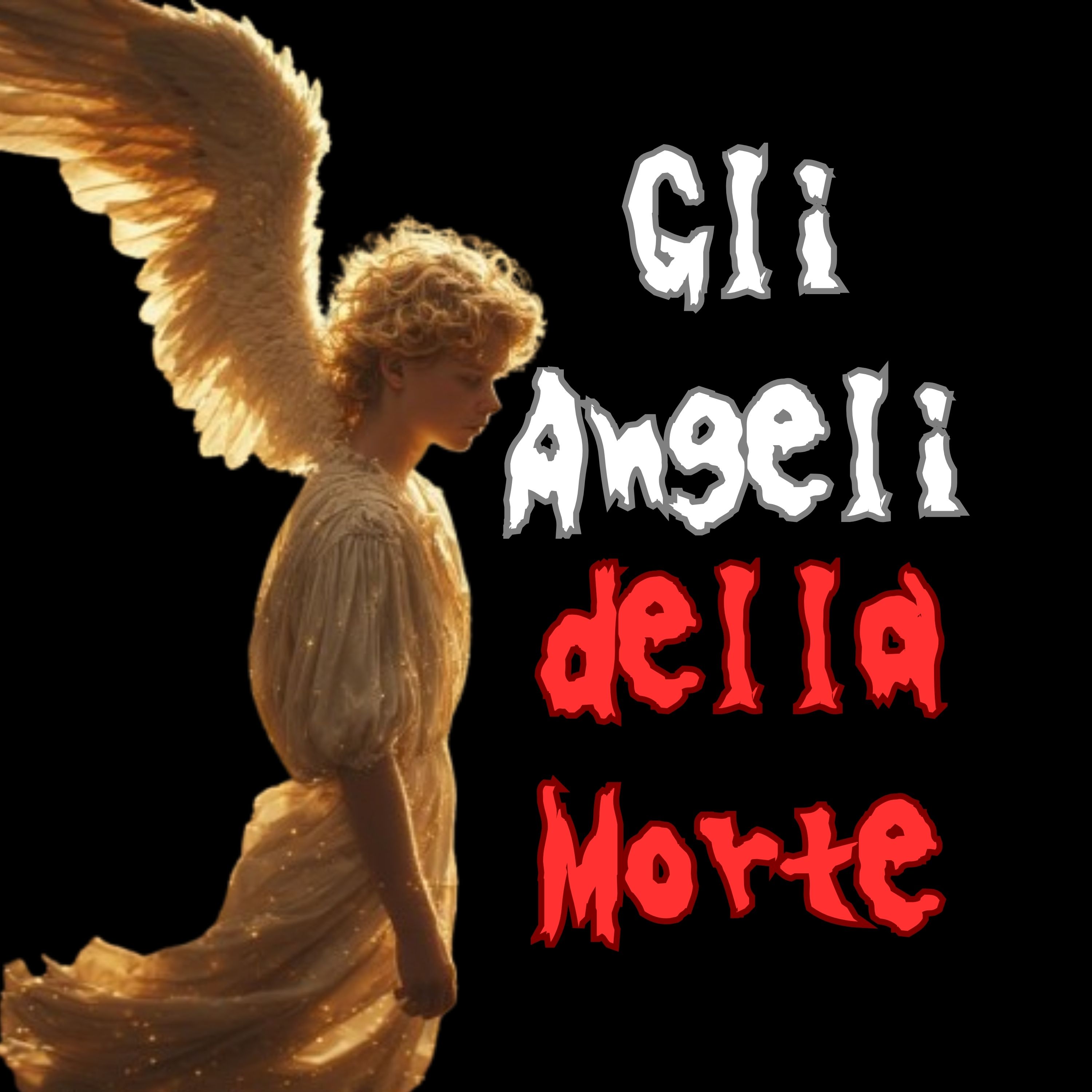 Storia horror - Gli ANGELI della MORTE episode artwork