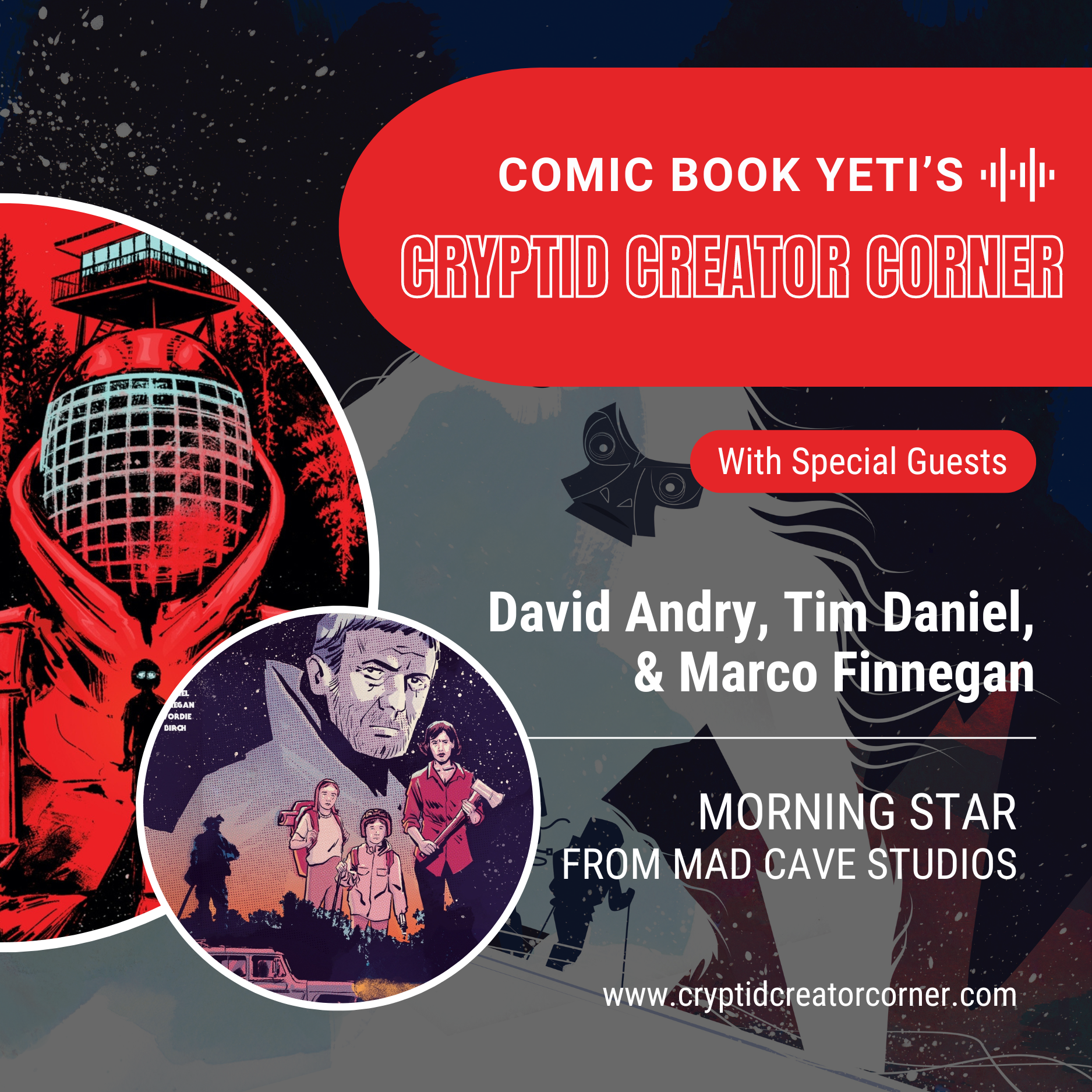 Cryptid Creator Corner from Comic Book Yeti - A Comic Book Interview Podcast