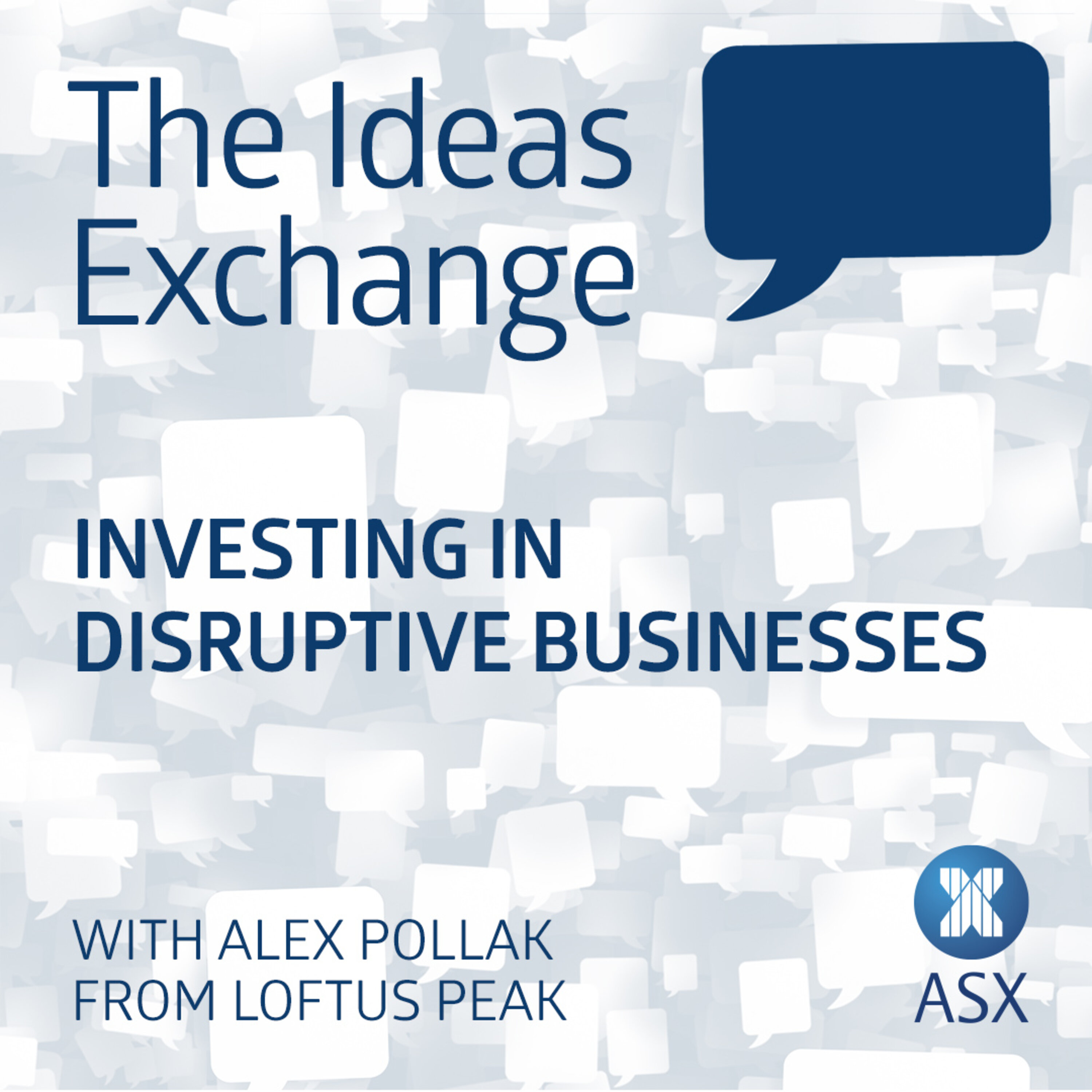 Investing in disruptive businesses episode artwork