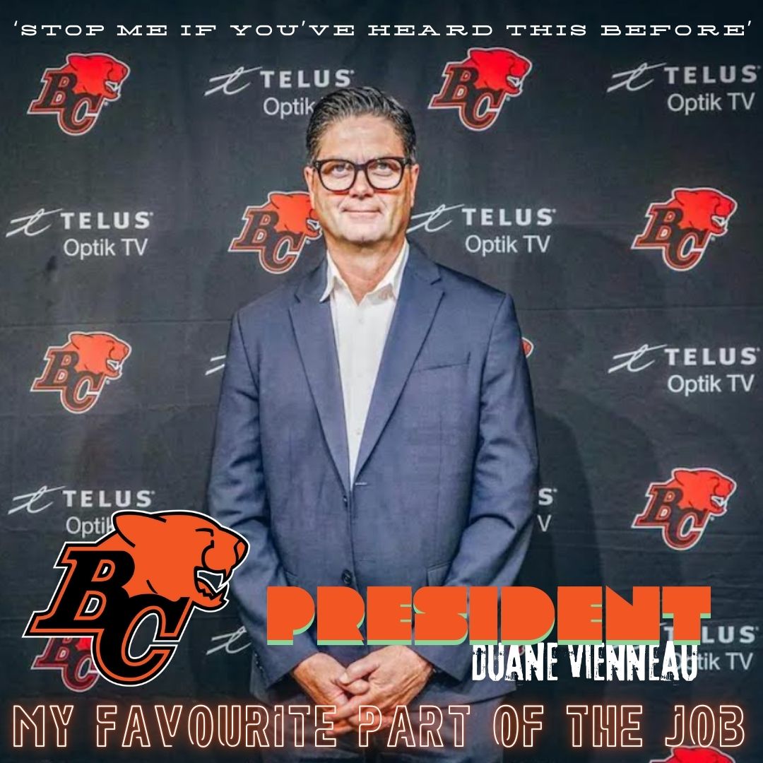 STOP Me… ep188 BC Lions president Duane Vienneau favourite part of his job working w The BC Lions (Feb 3 ’26)