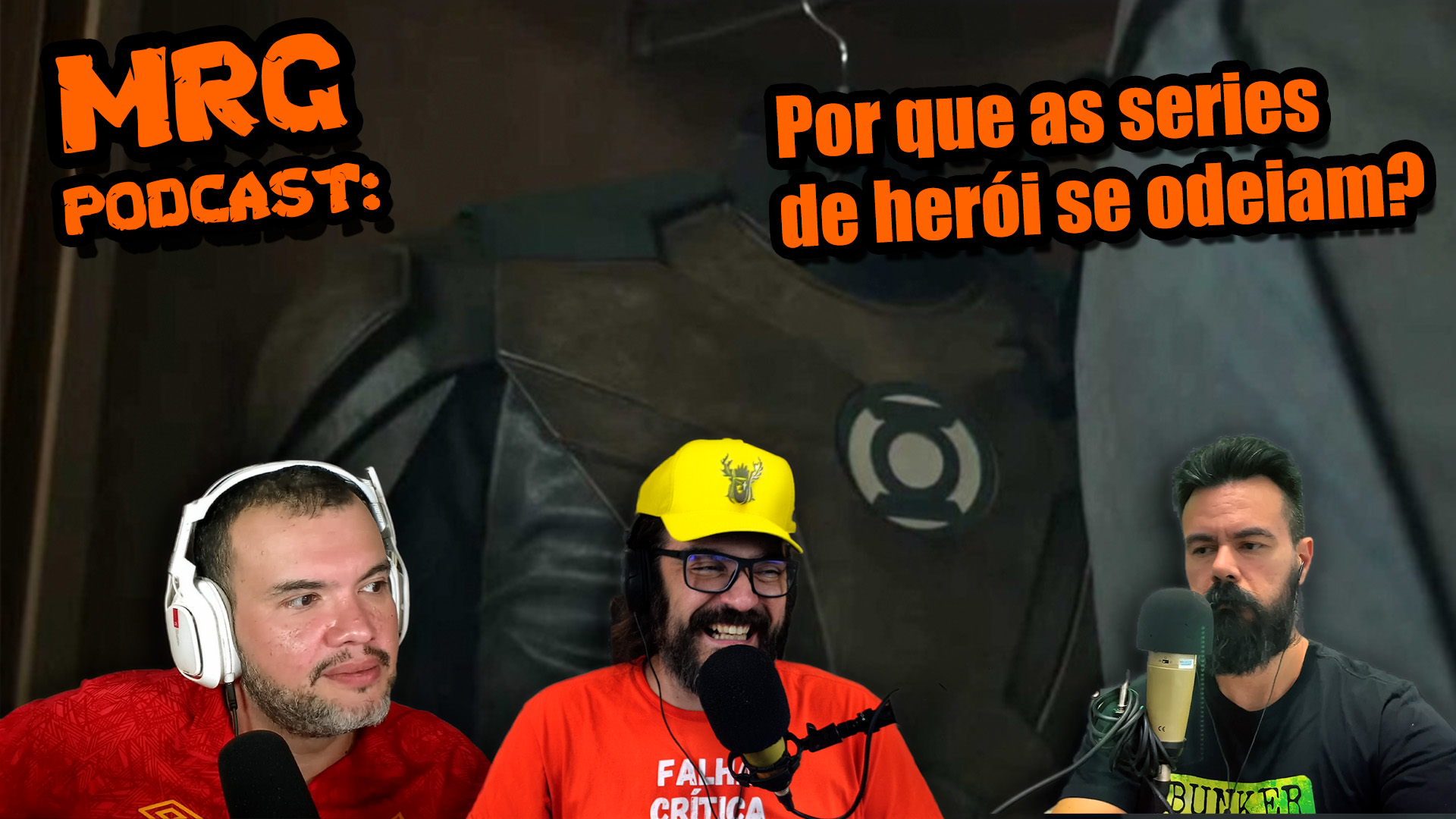 Por que as series de herói se odeiam? | MRG 832
