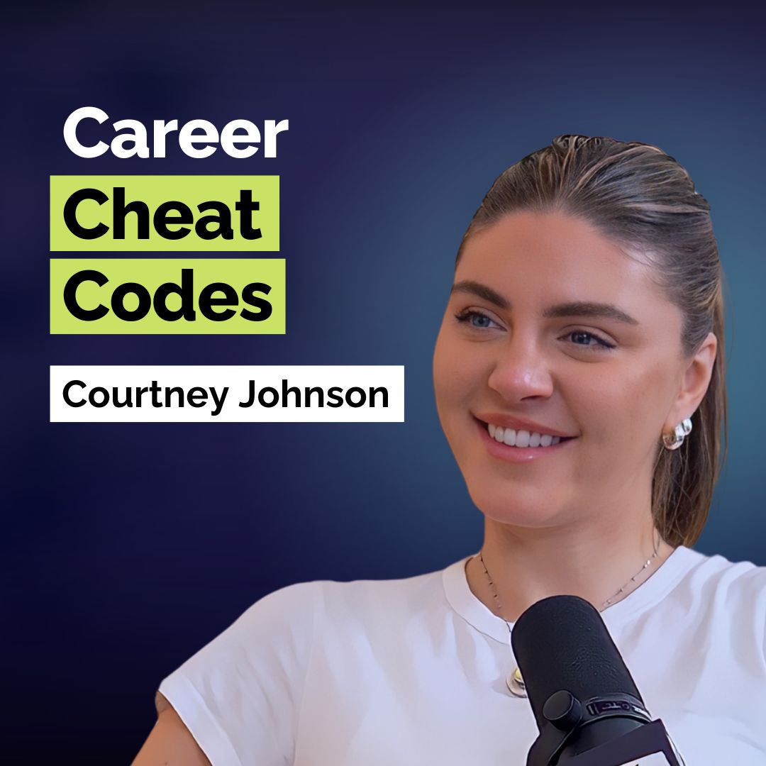 Courtney Johnson: Career Cheat Codes to Stand Out, Get Promoted, and Win at Work | Career | E395