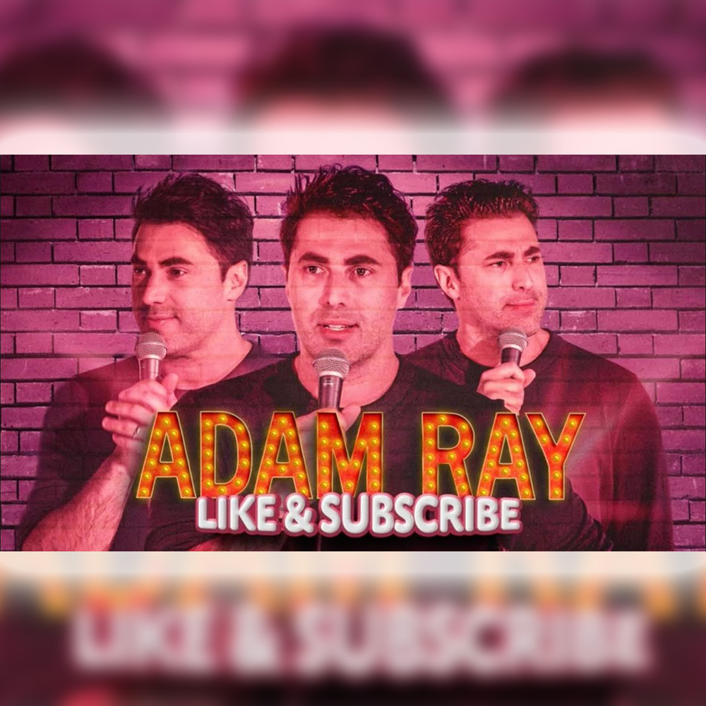Like And Subscribe | Official Adam Ray Comedy Special
