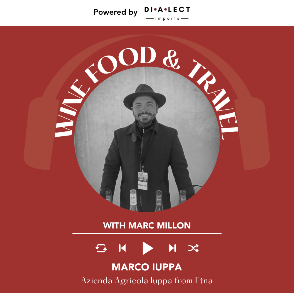 Marco Iuppa from Cantine Iuppa | Wine, Food & Travel with Marc Millon
