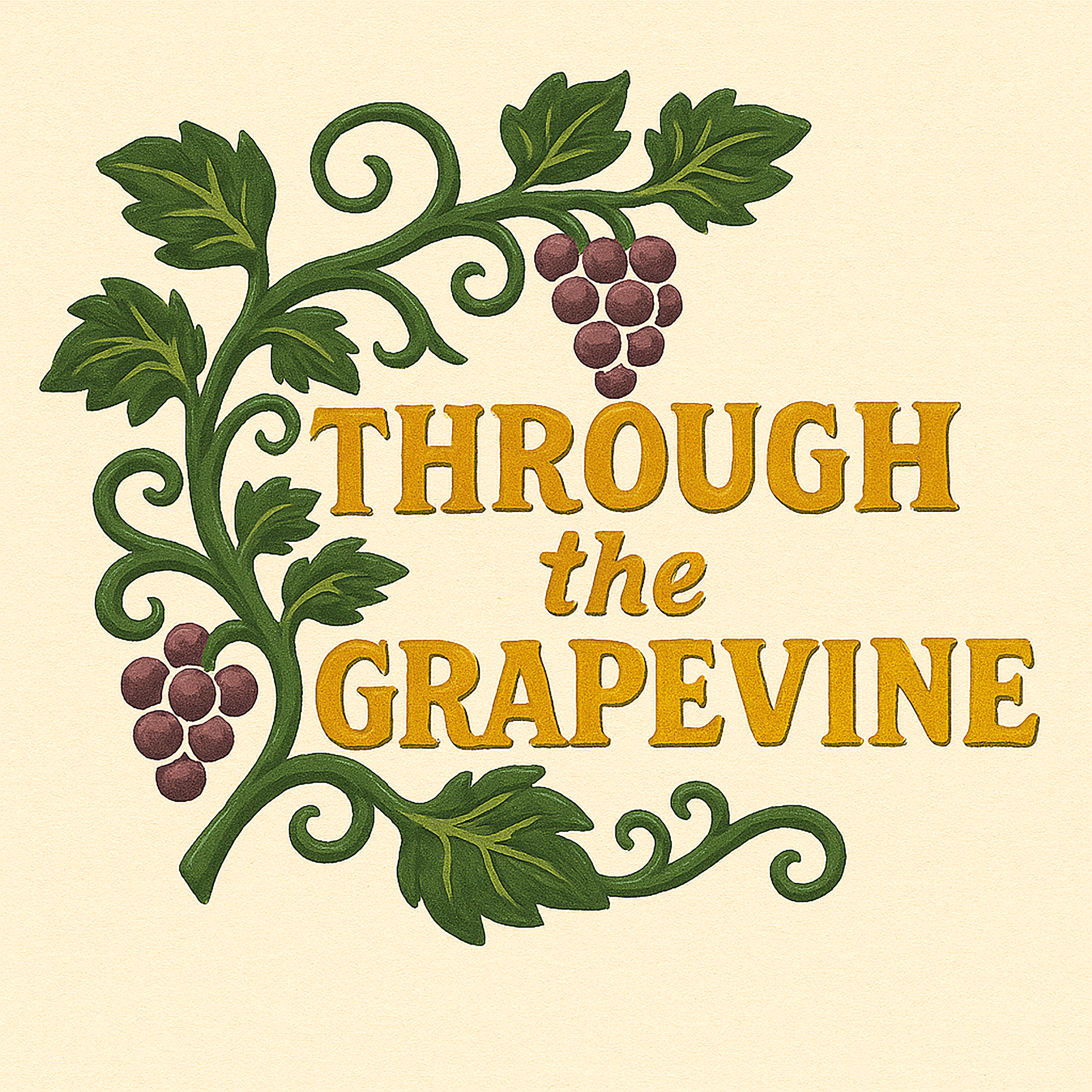 Through the Grapevine podcast artwork