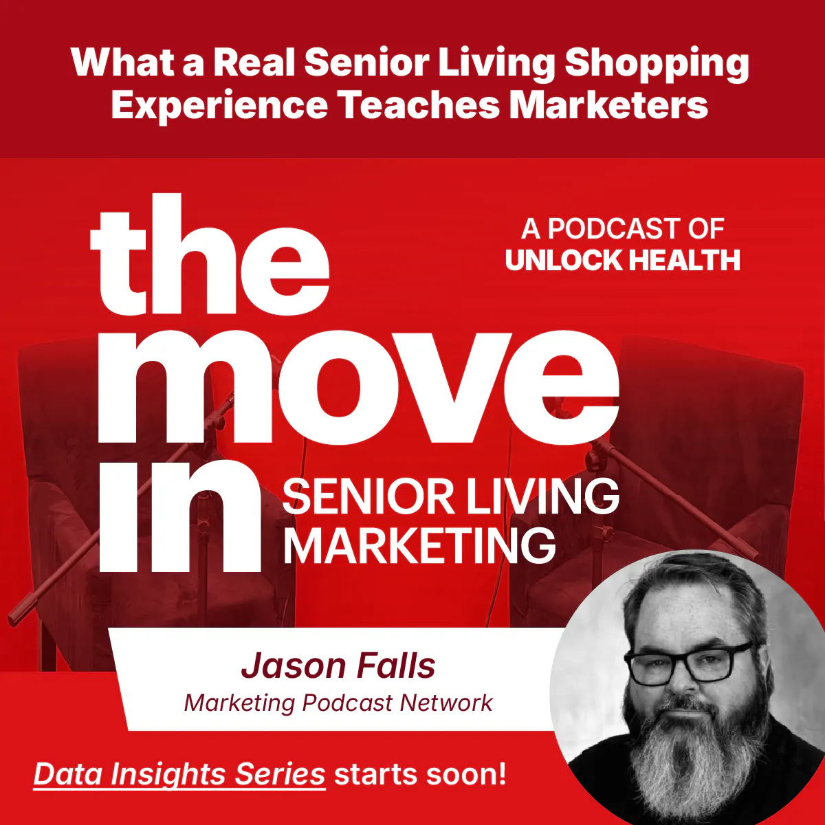 What a Real Senior Living Shopping Experience Teaches Marketers episode artwork