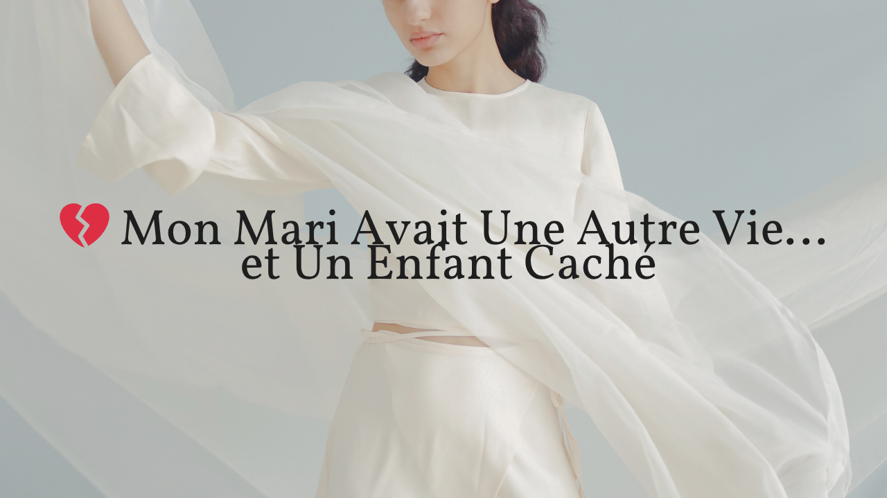 💔 Mon Mari Avait Une Autre Vie… et Un Enfant Caché episode artwork